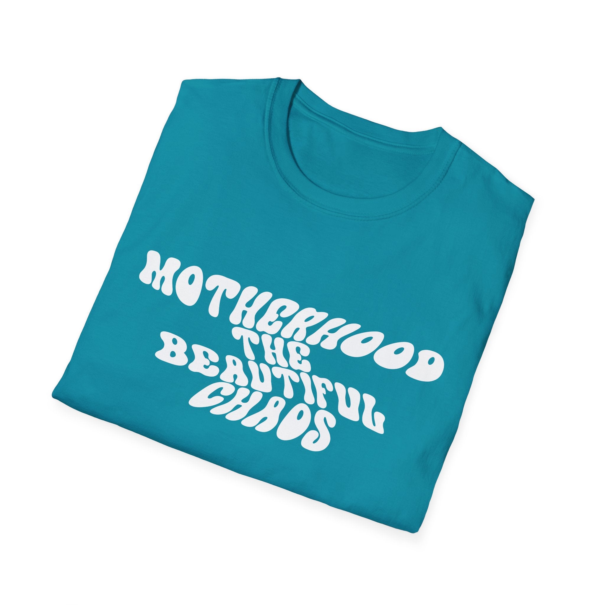 Motherhood The Beautiful Chaos Woman's T-Shirt