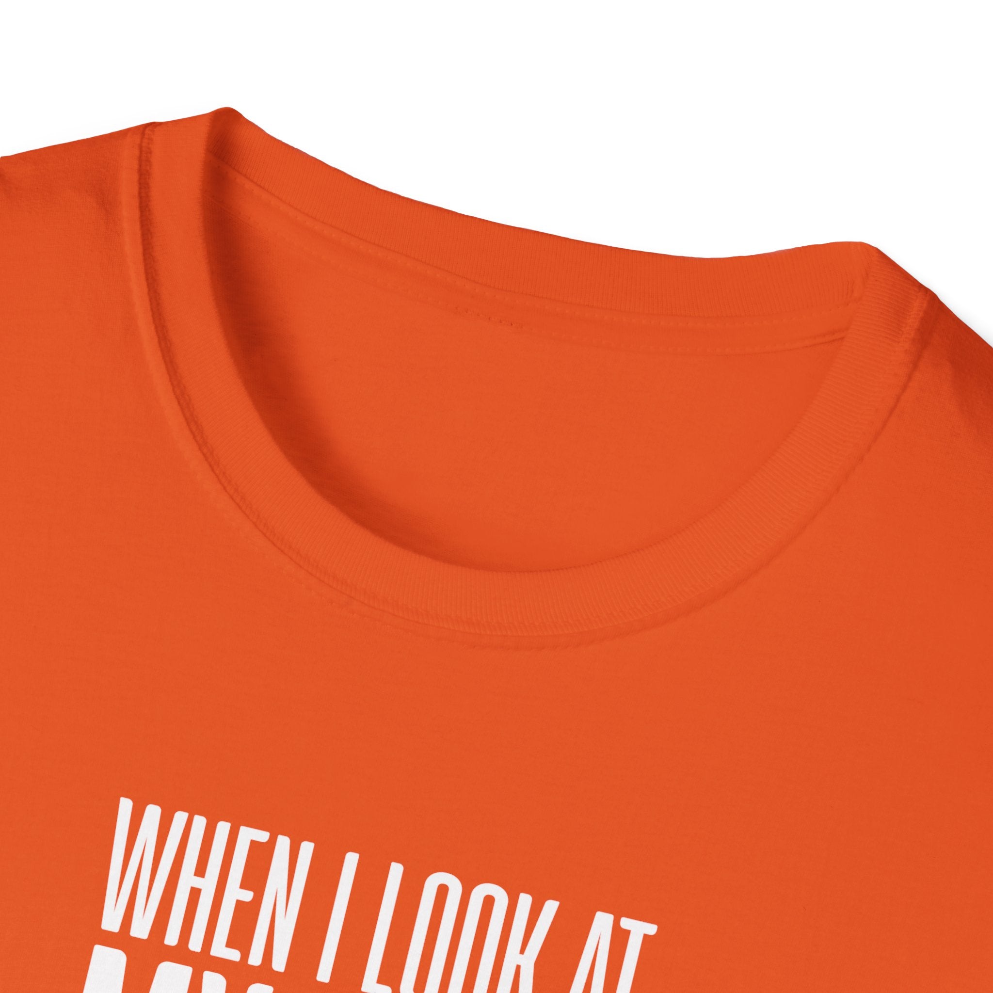 When I Look At My Wife I Think Damn Men's T-Shirt