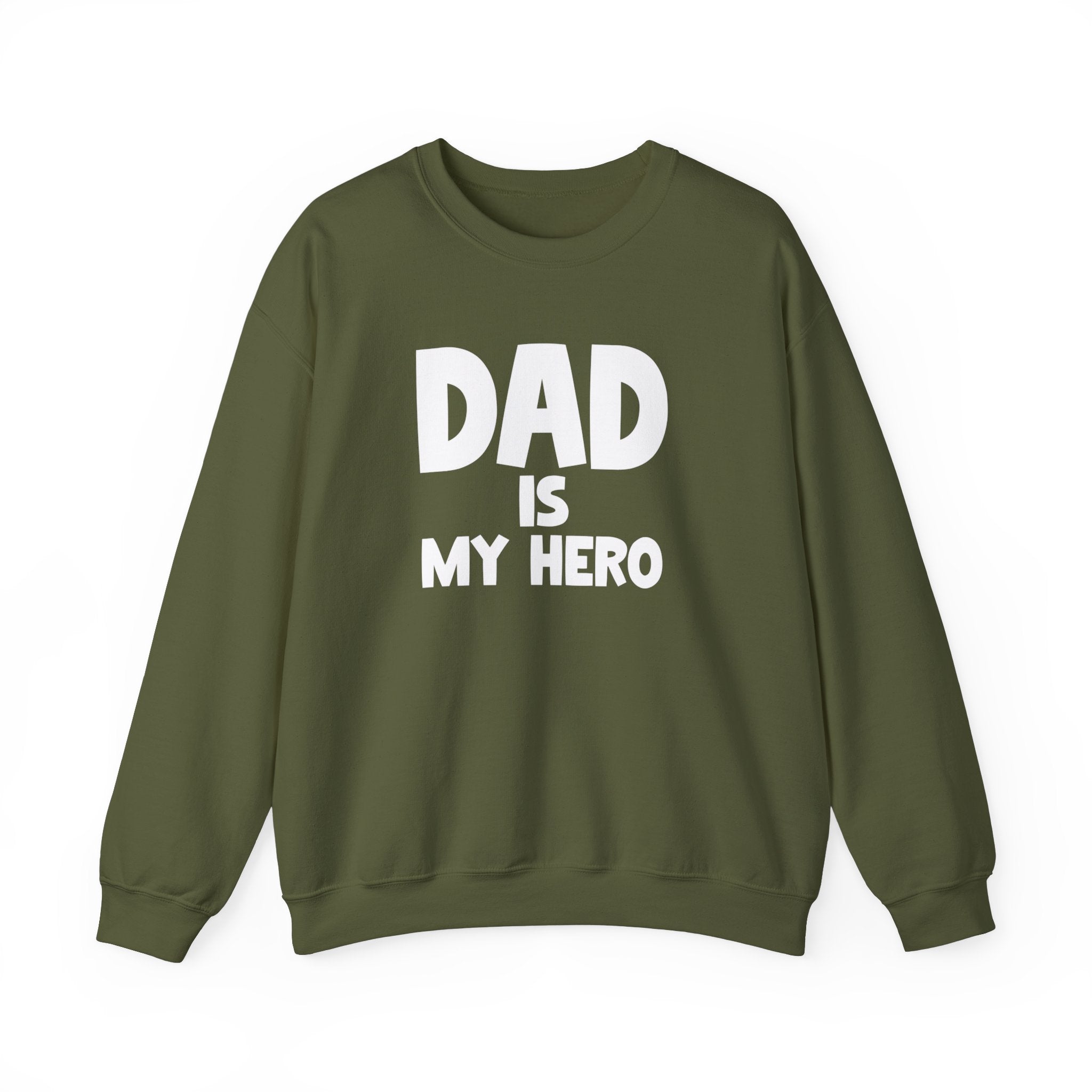 Dad Is My Hero Men's Sweatshirt