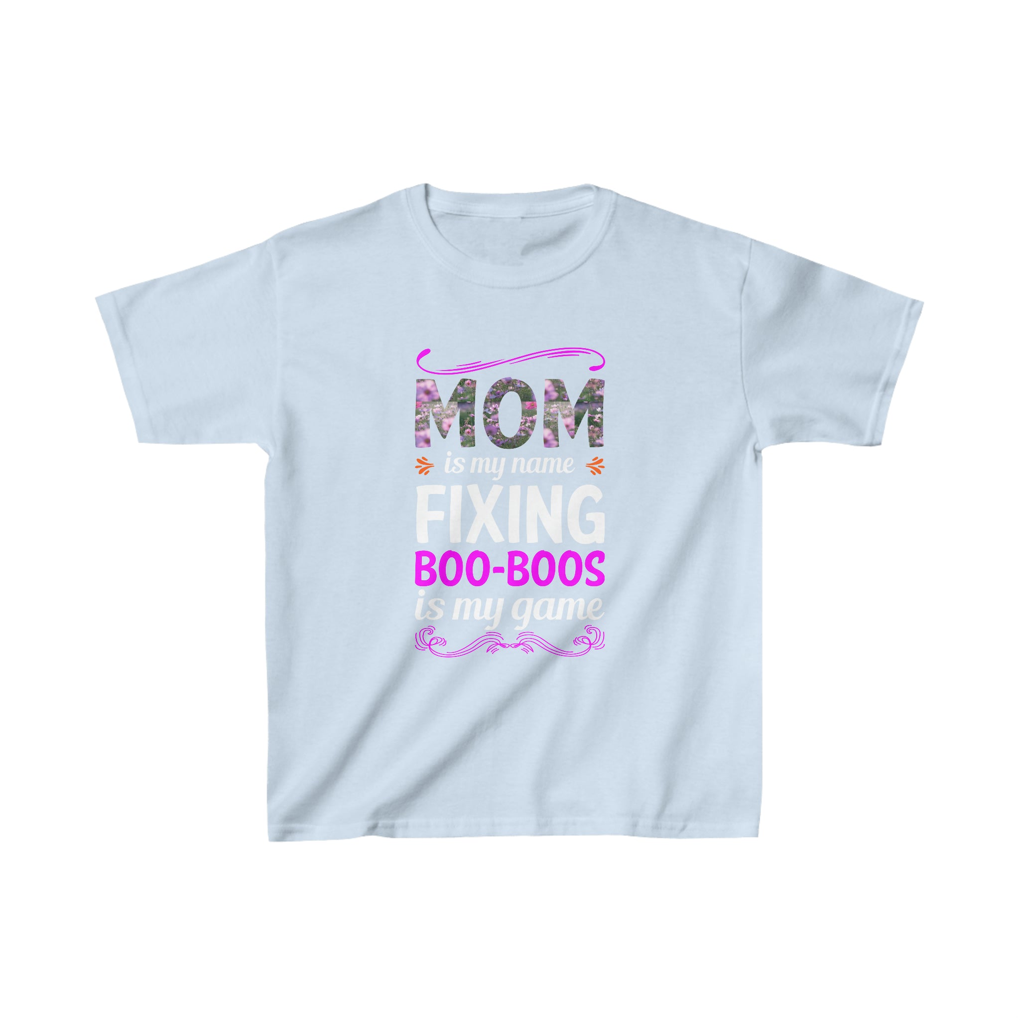 Mom Is My Name Kids T-Shirt