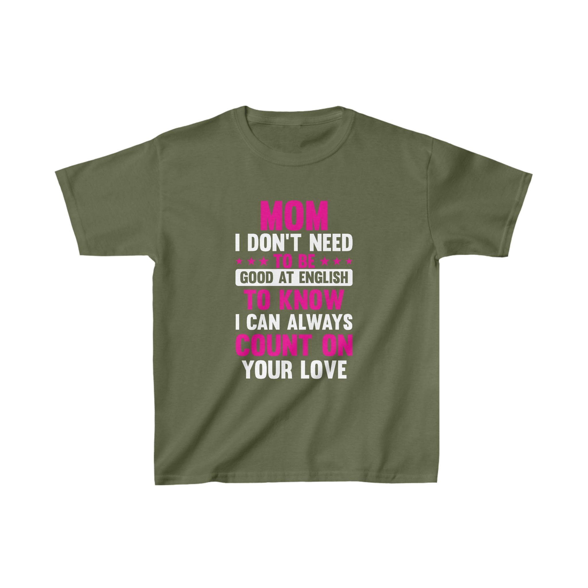 I Can Count On Your Love Kids T-Shirt