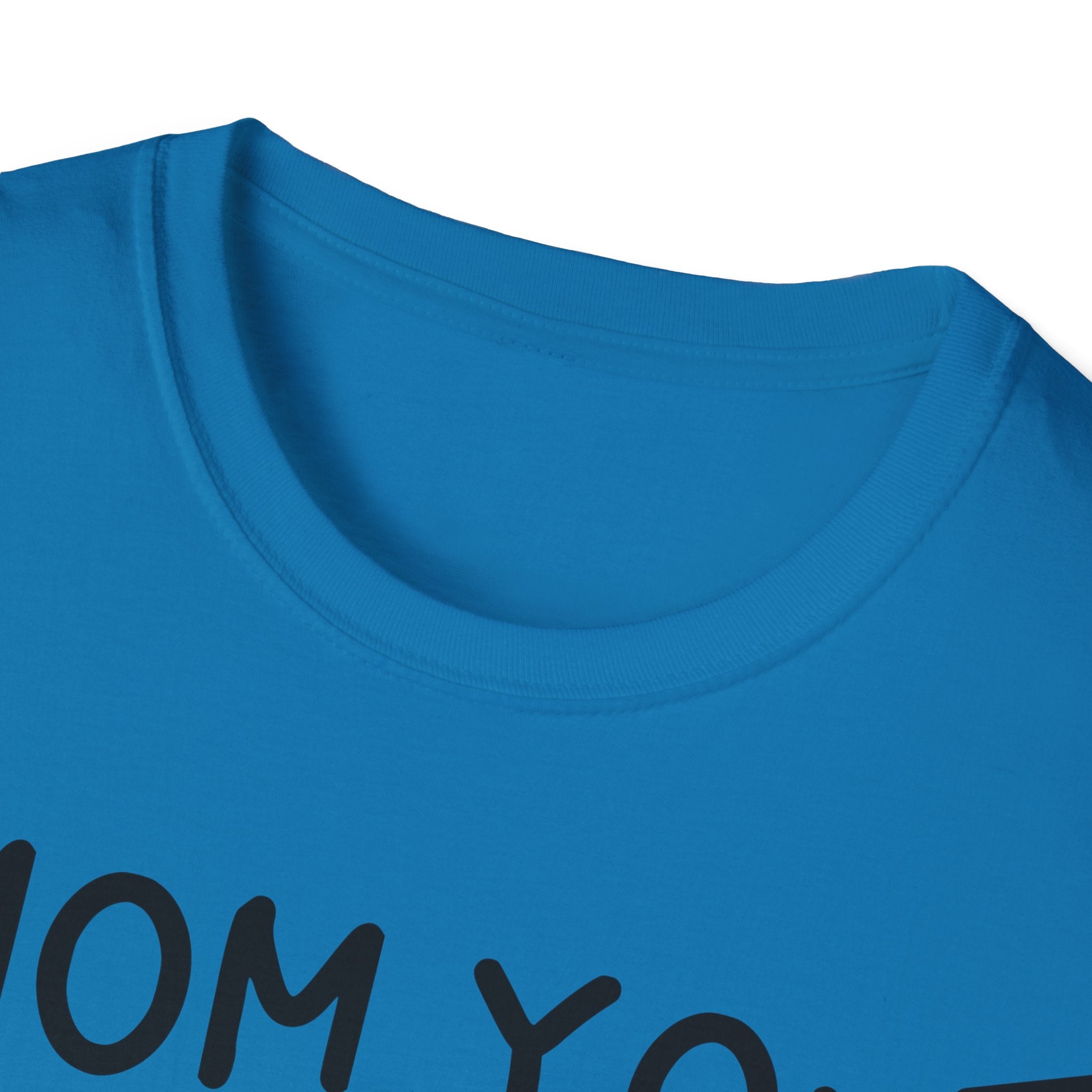 Mom You Taught By Example T-Shirt