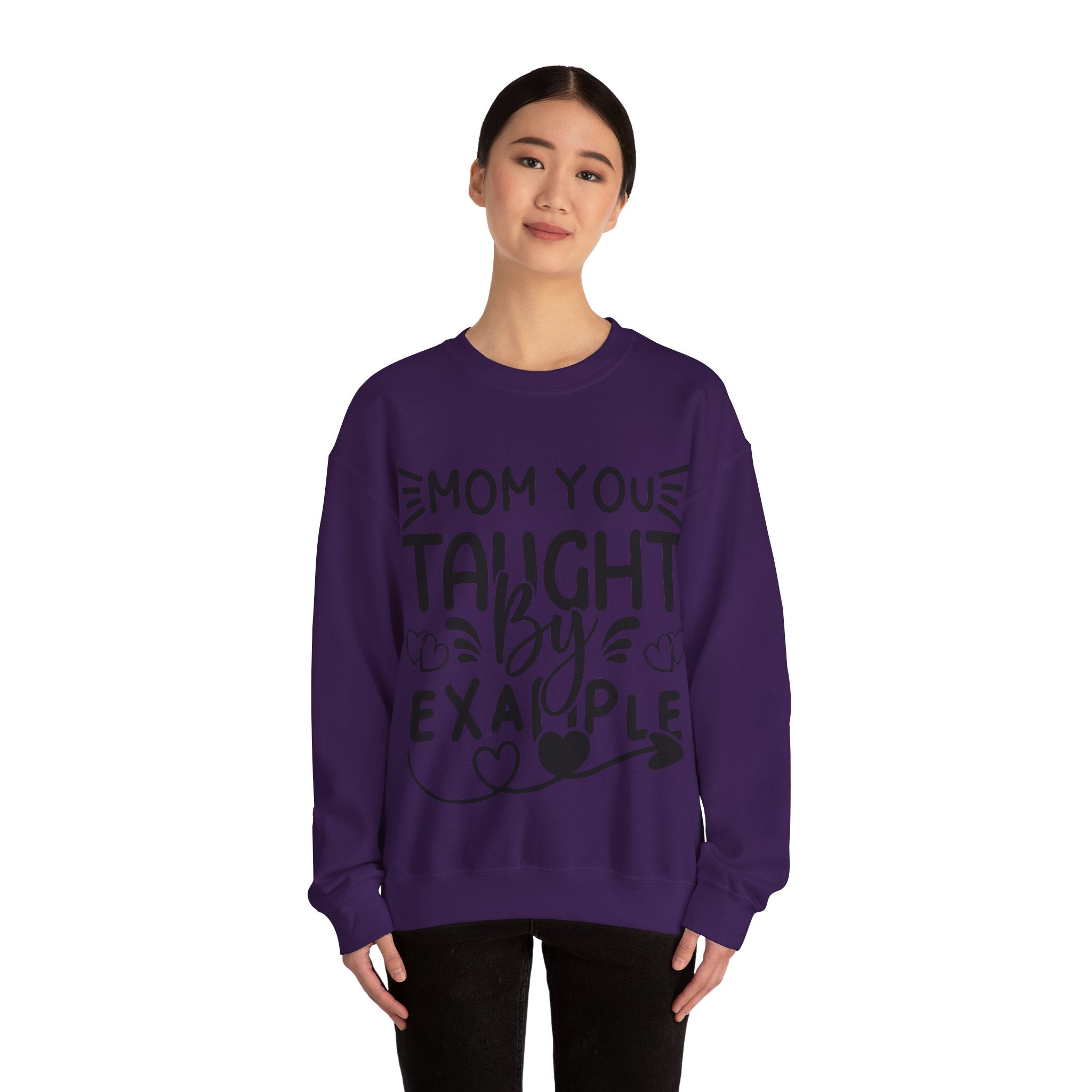 Mom You Taught By Example Jumper