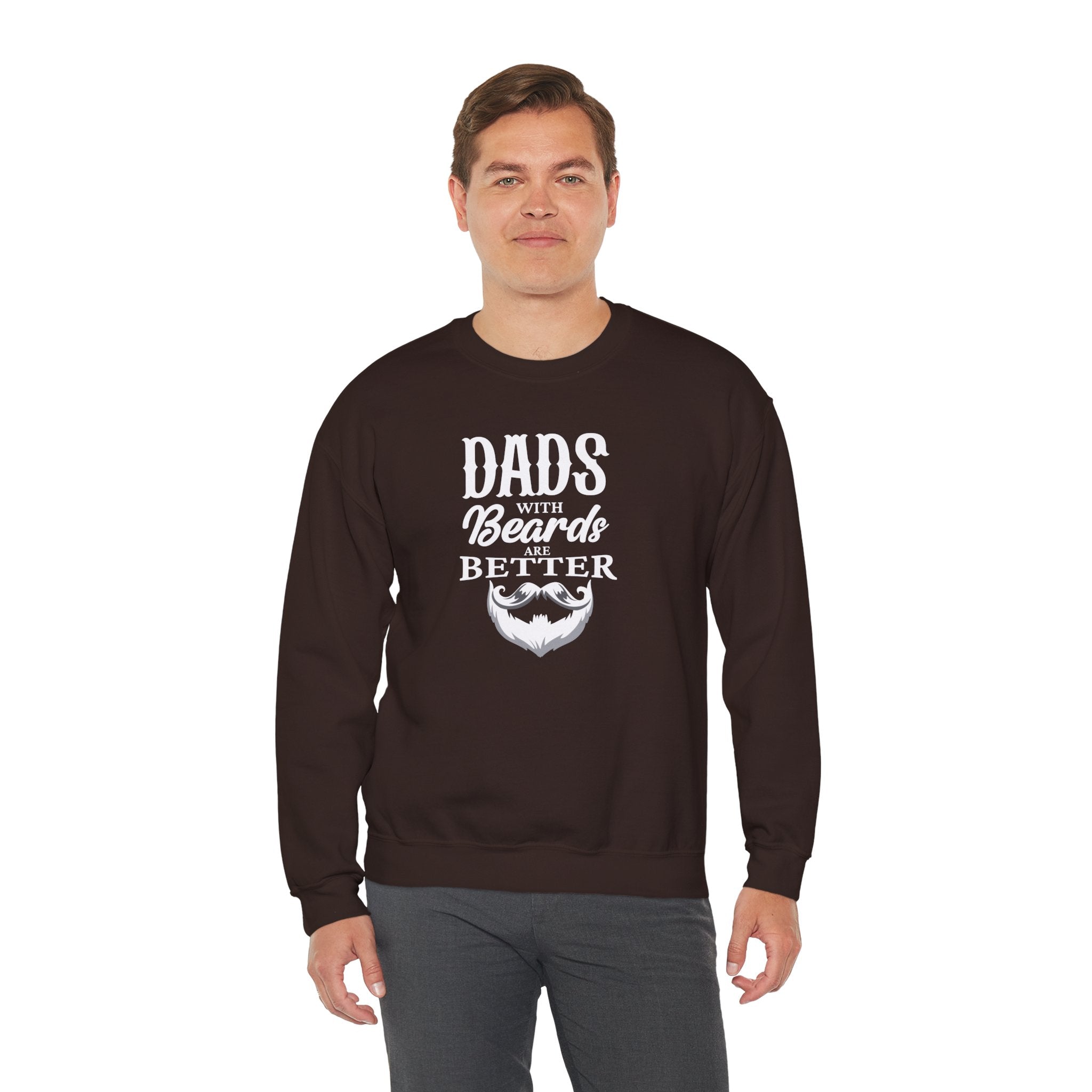 Dad's With Beards Are Better Men's Sweatshirt