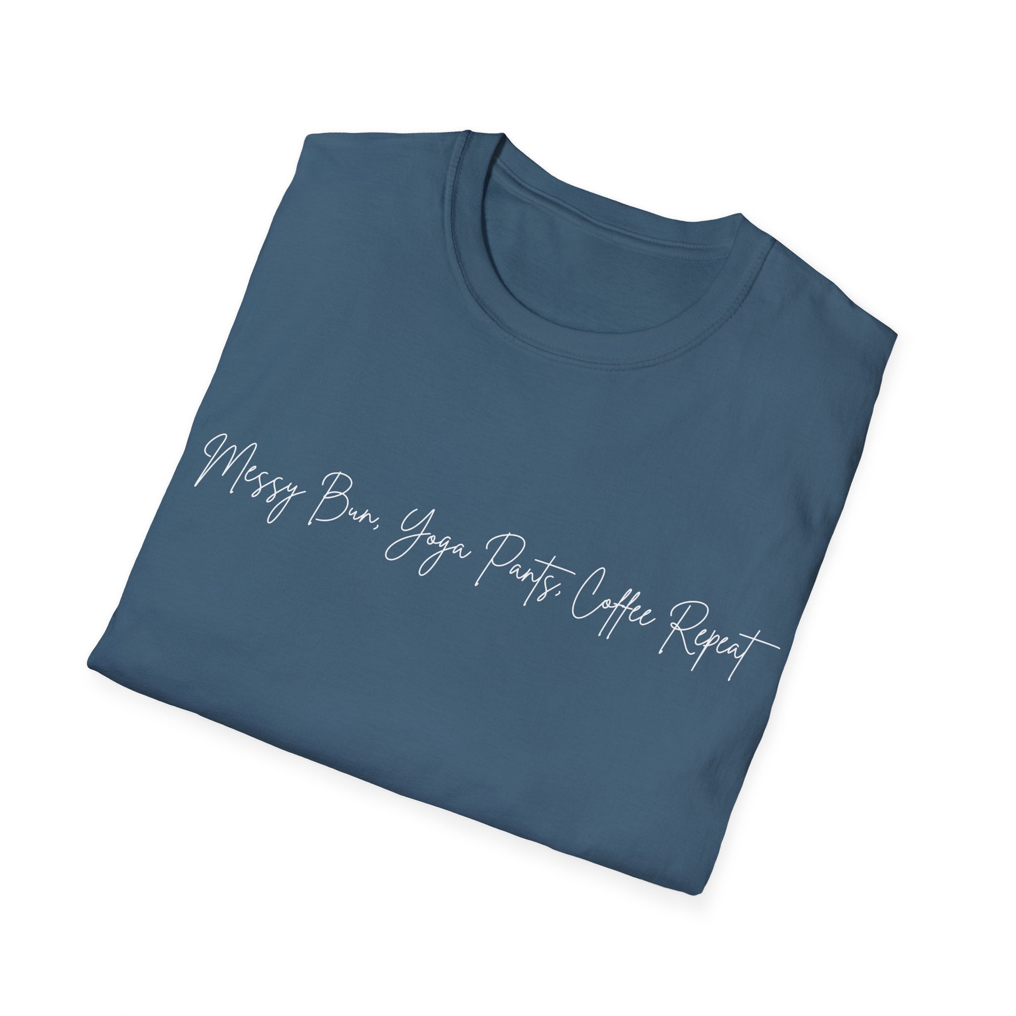 Messy Bun, Yoga Pants, Coffee Repeat Woman's T-Shirt