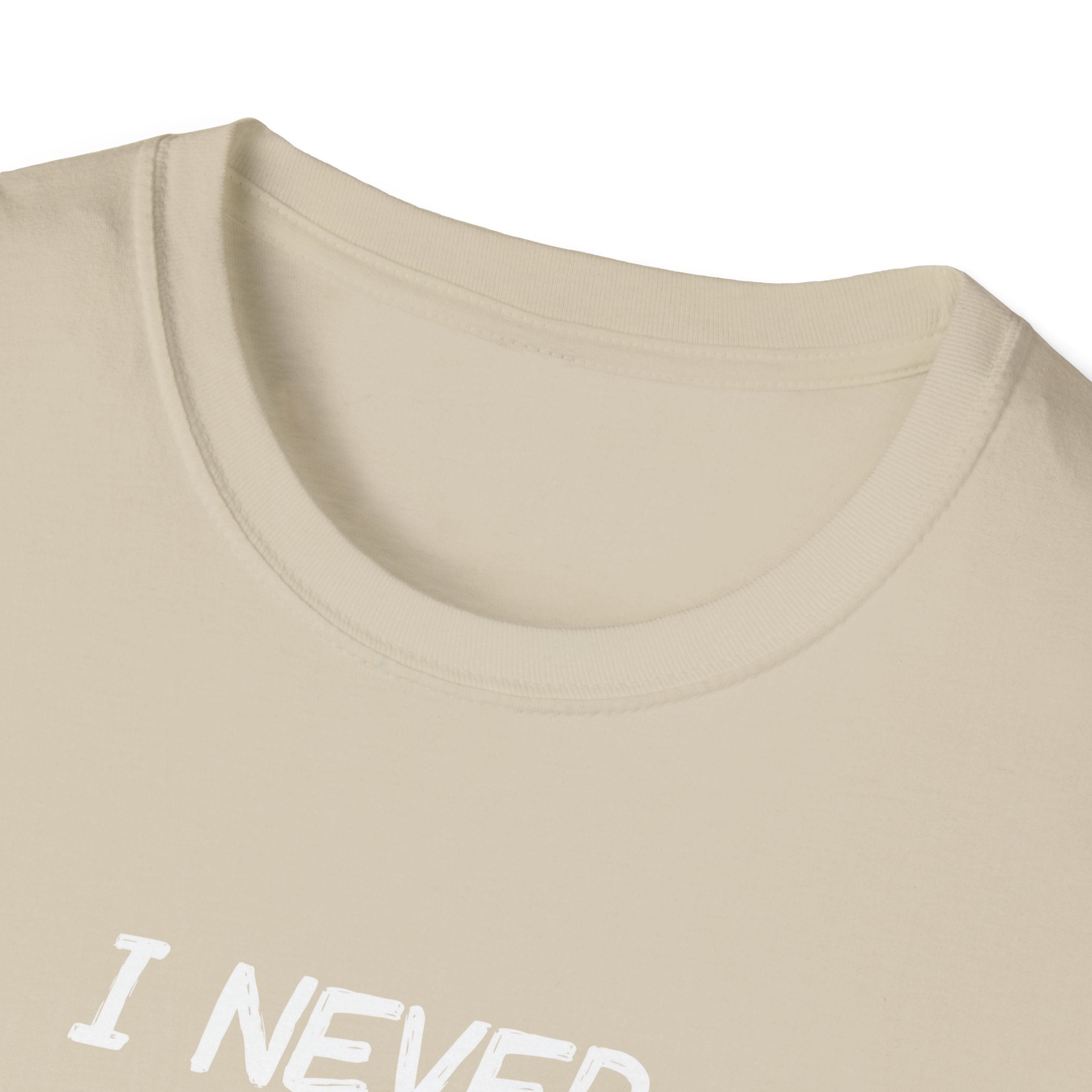 I Would Never Question My Wife's Choices Men's T-Shirt
