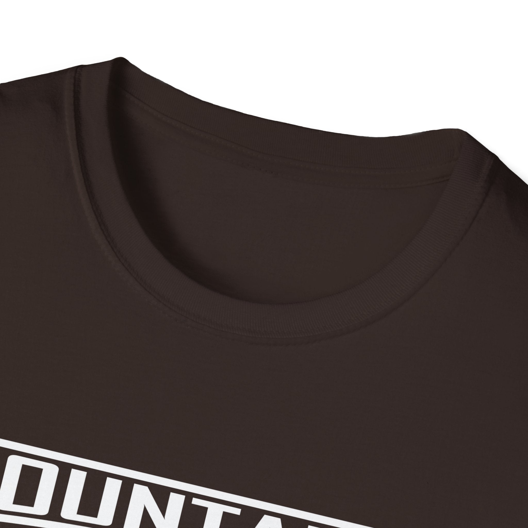 Mountains Aren't Just Fun Men's T-Shirt