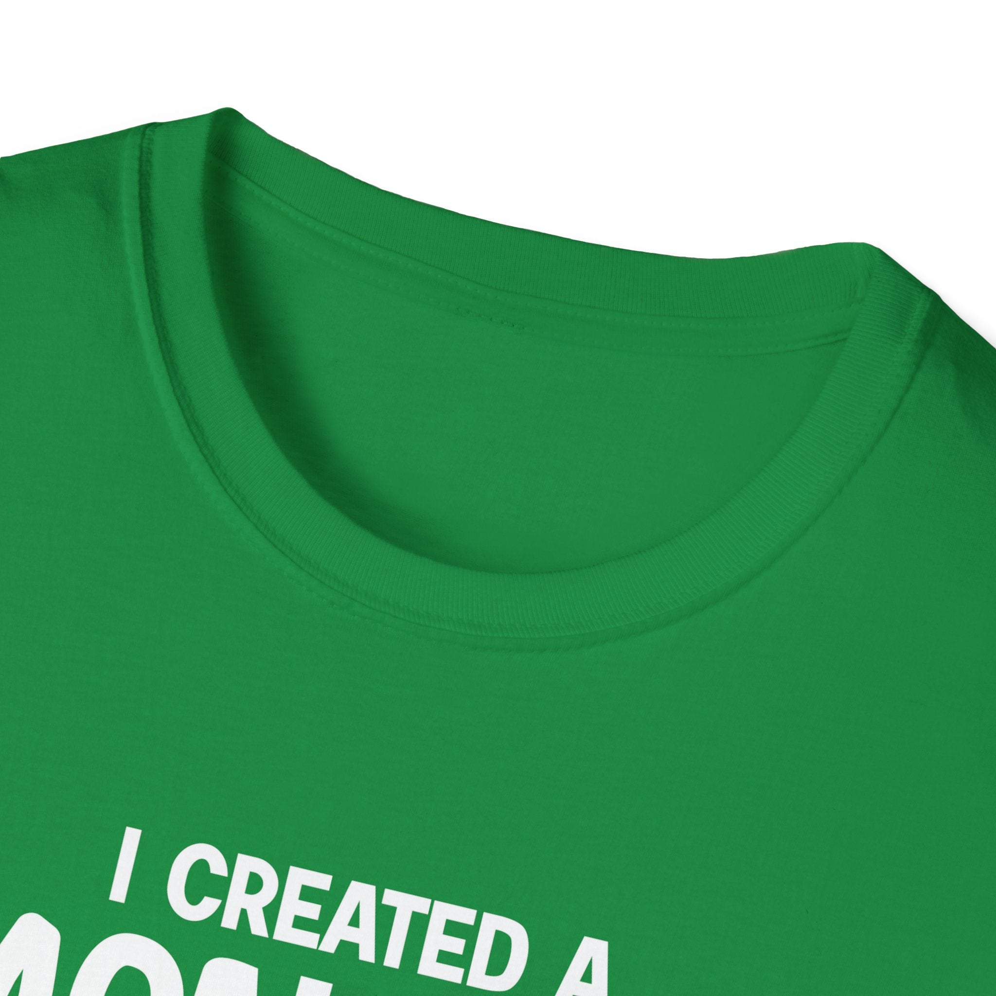 I Created A Monster She Calls Me Dad Men's T-Shirt