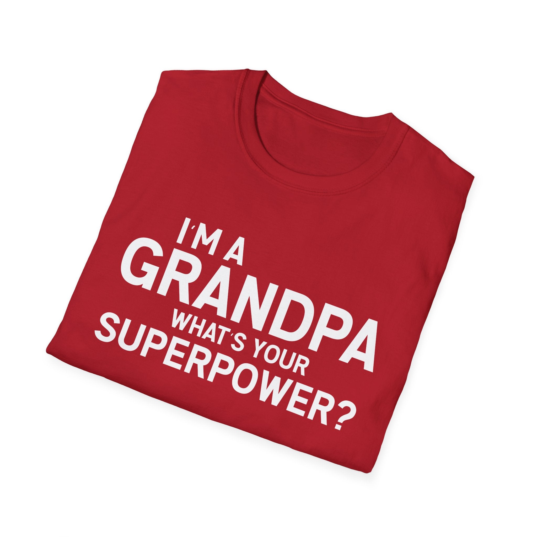 I'm A Grandpa What's Your Superpower Men's T-Shirt
