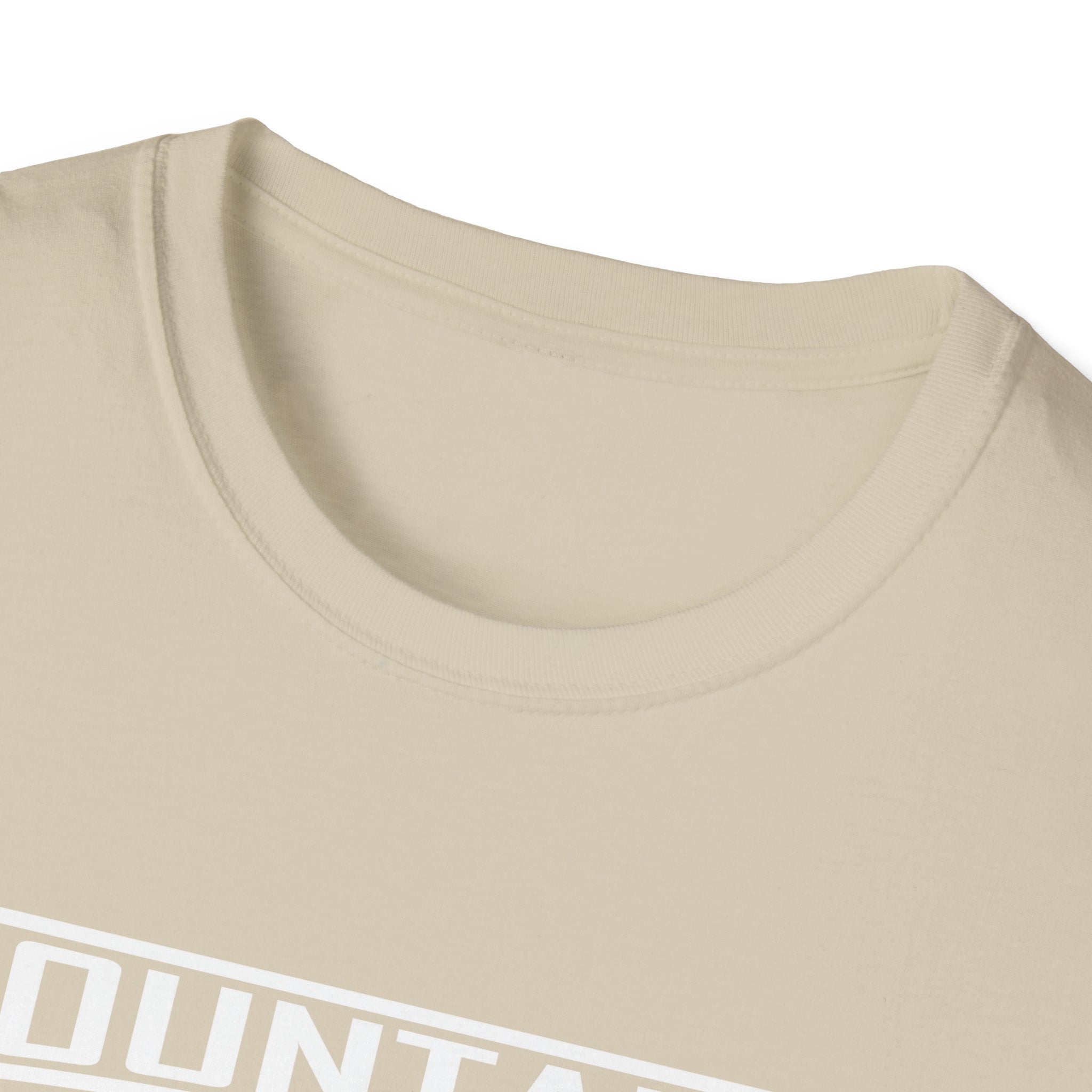 Mountains Aren't Just Fun Men's T-Shirt