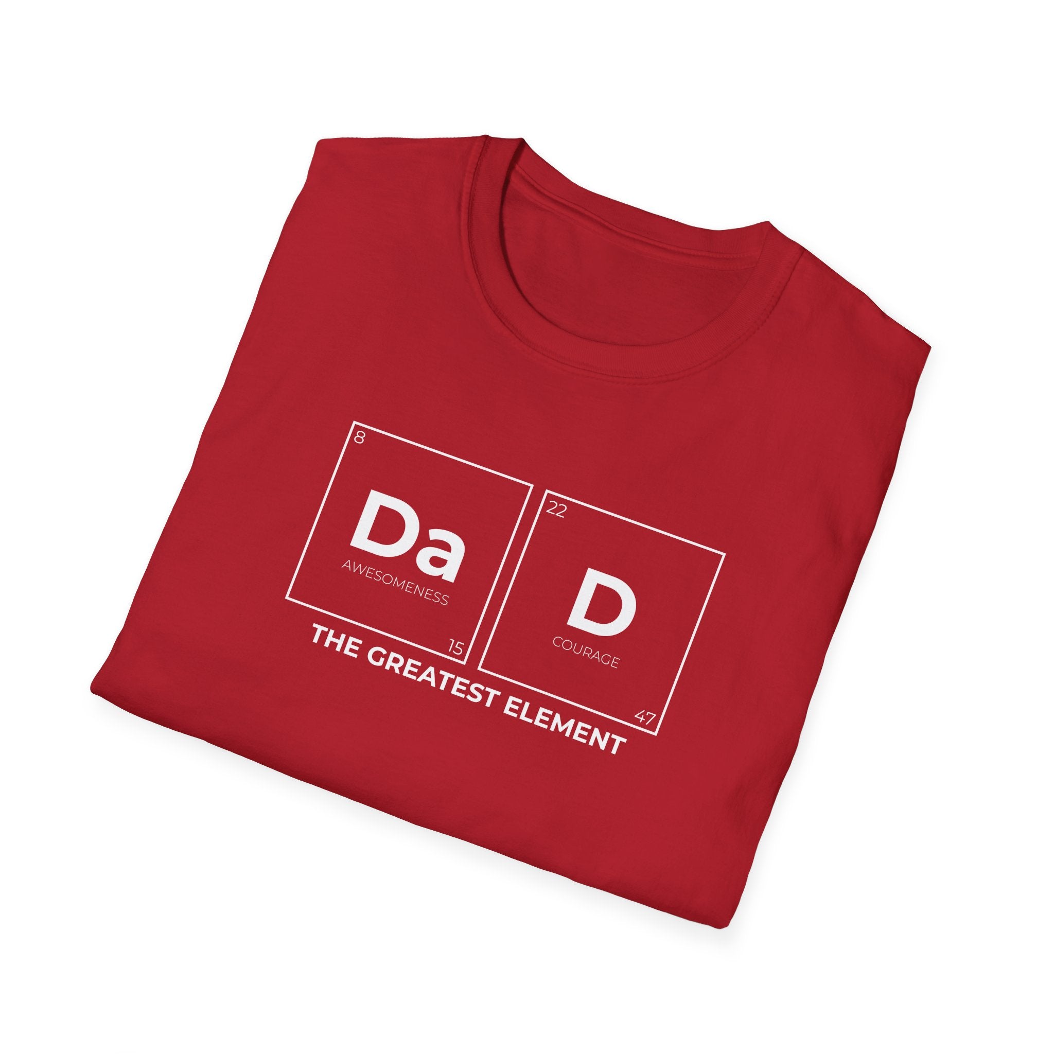 DAD The Greatest Element Men's T-Shirt