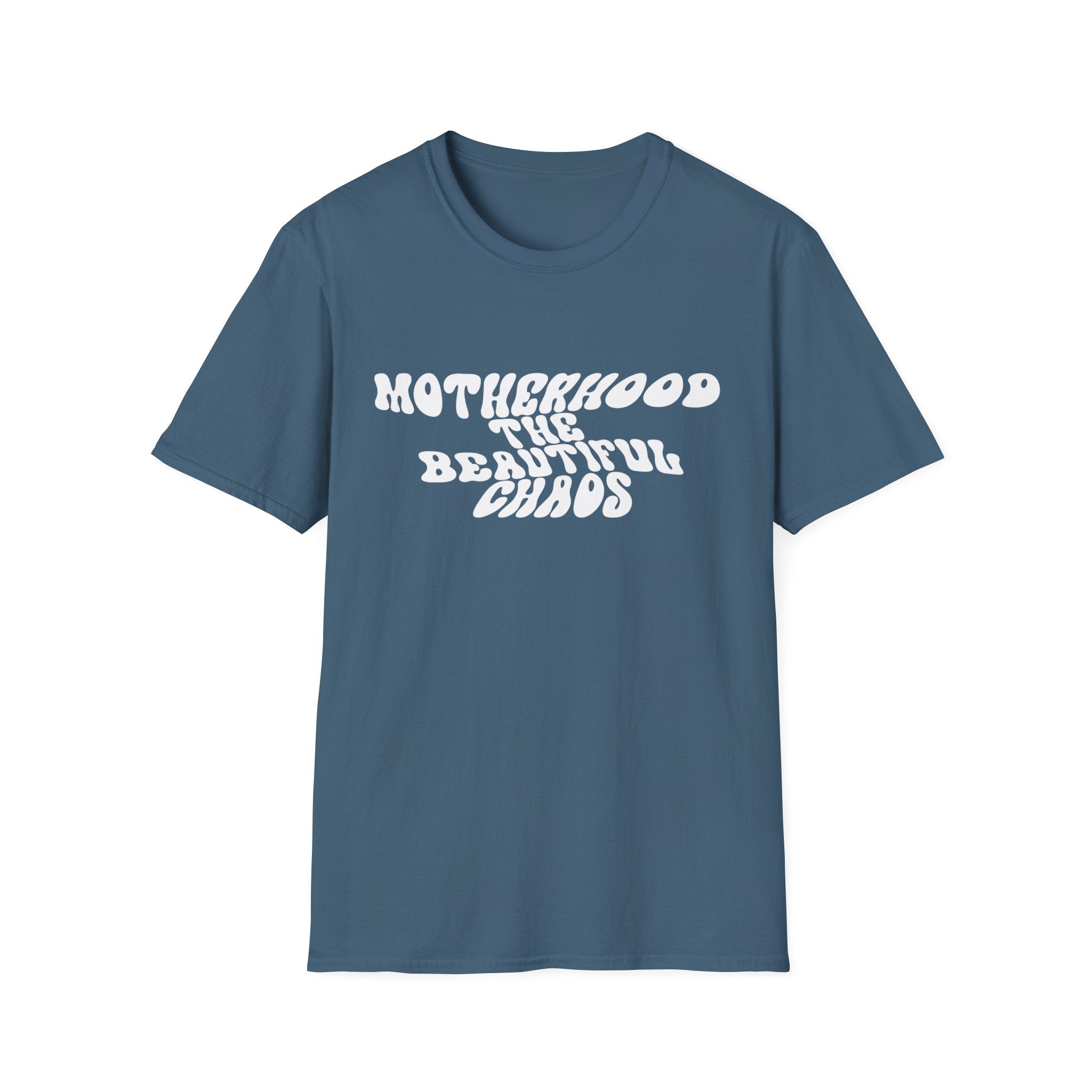 Motherhood The Beautiful Chaos Woman's T-Shirt