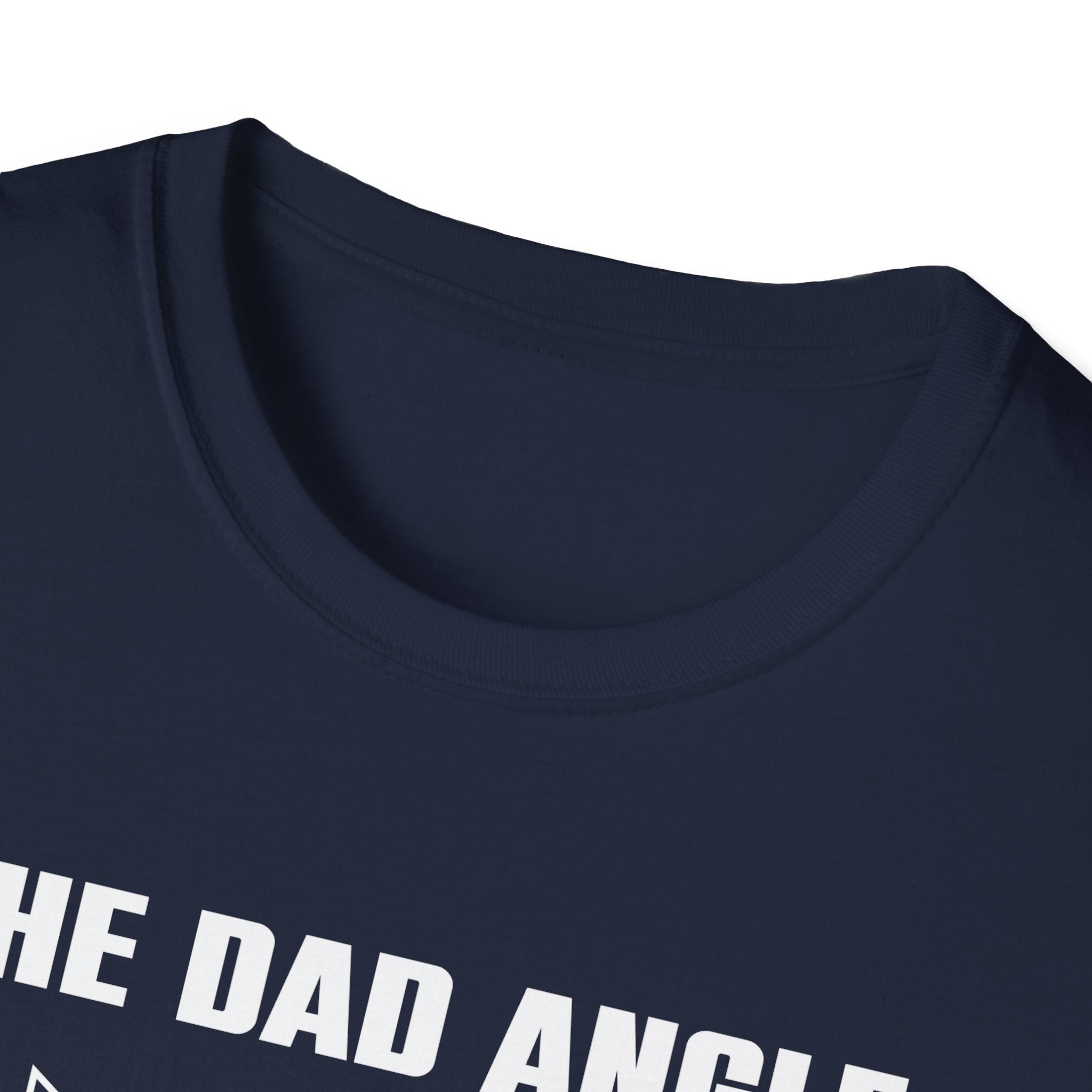 The Dad Angle Men's T-Shirt