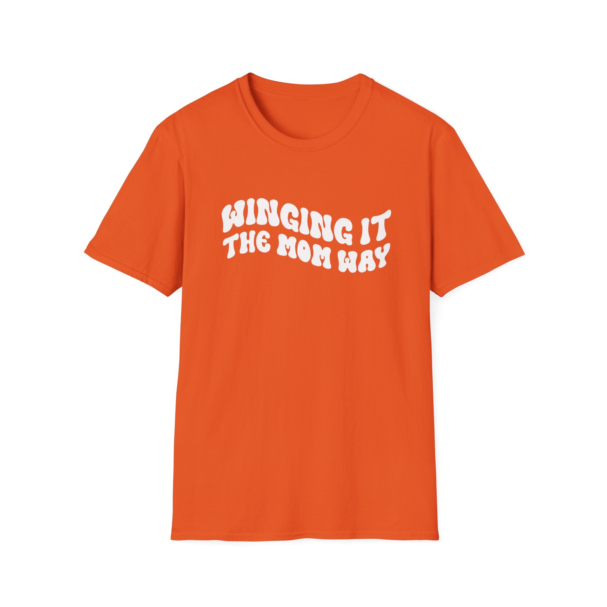 Winging It The Mom Way Woman's T-Shirt