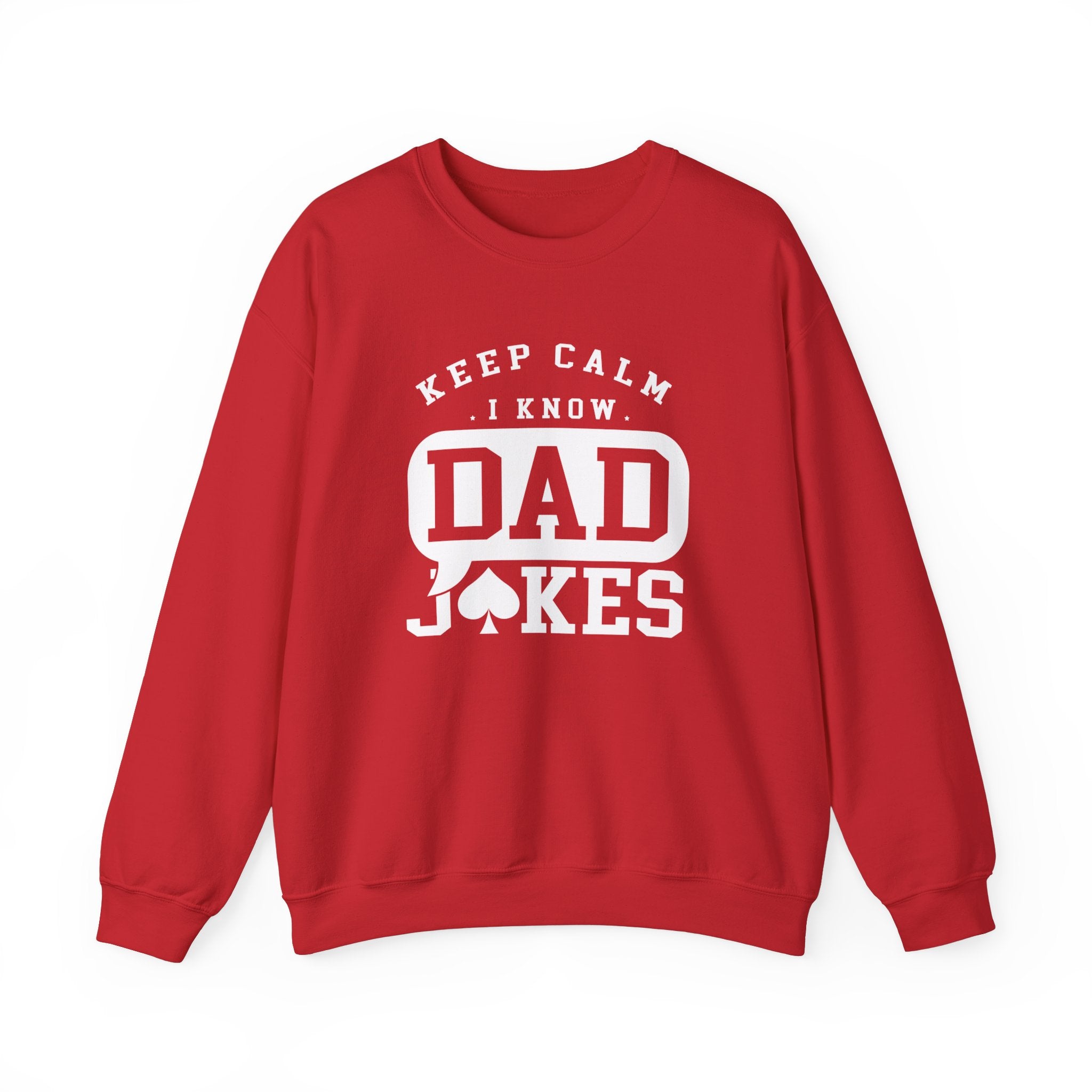 Calm Down I Know Dad Jokes Men's Sweatshirt