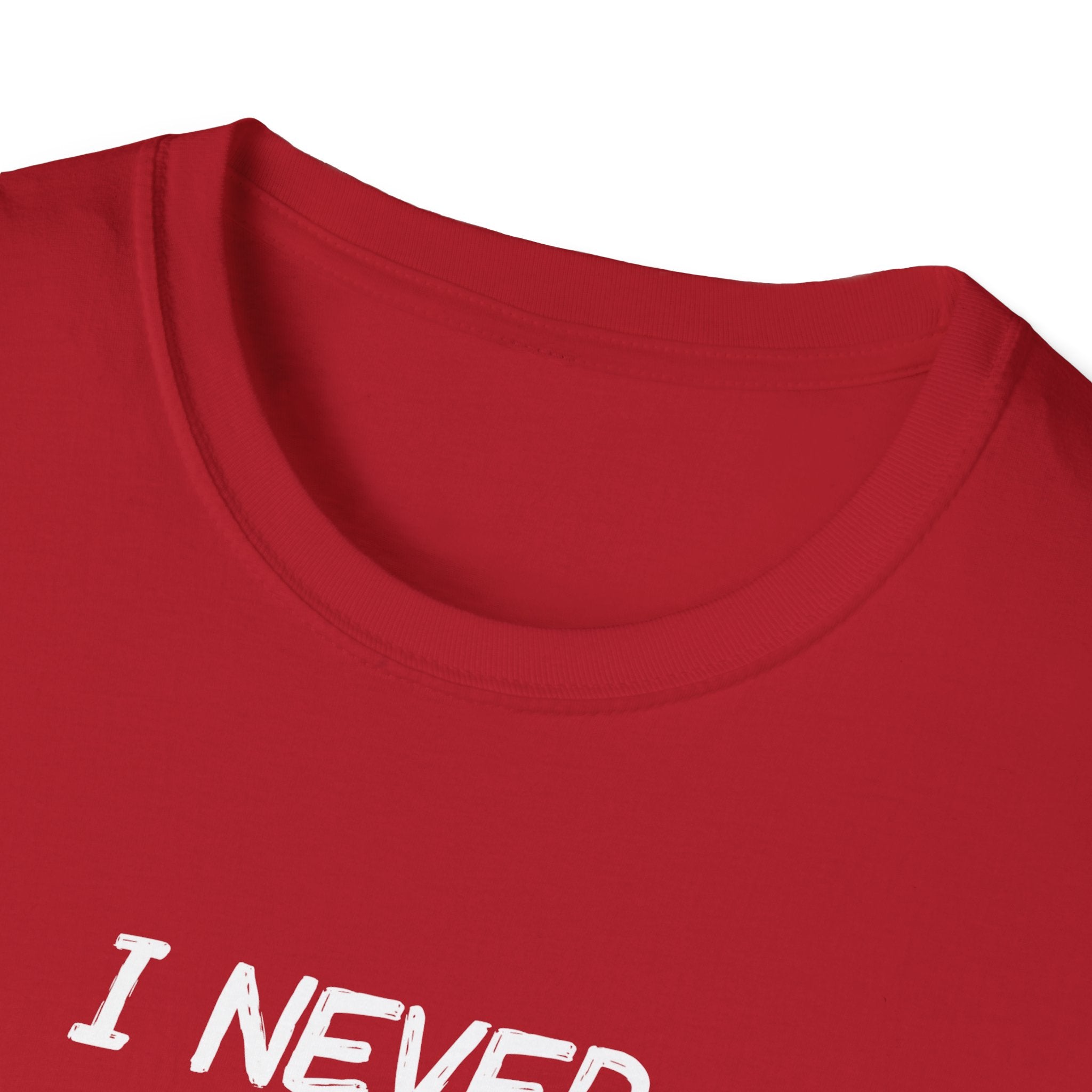 I Would Never Question My Wife's Choices Men's T-Shirt