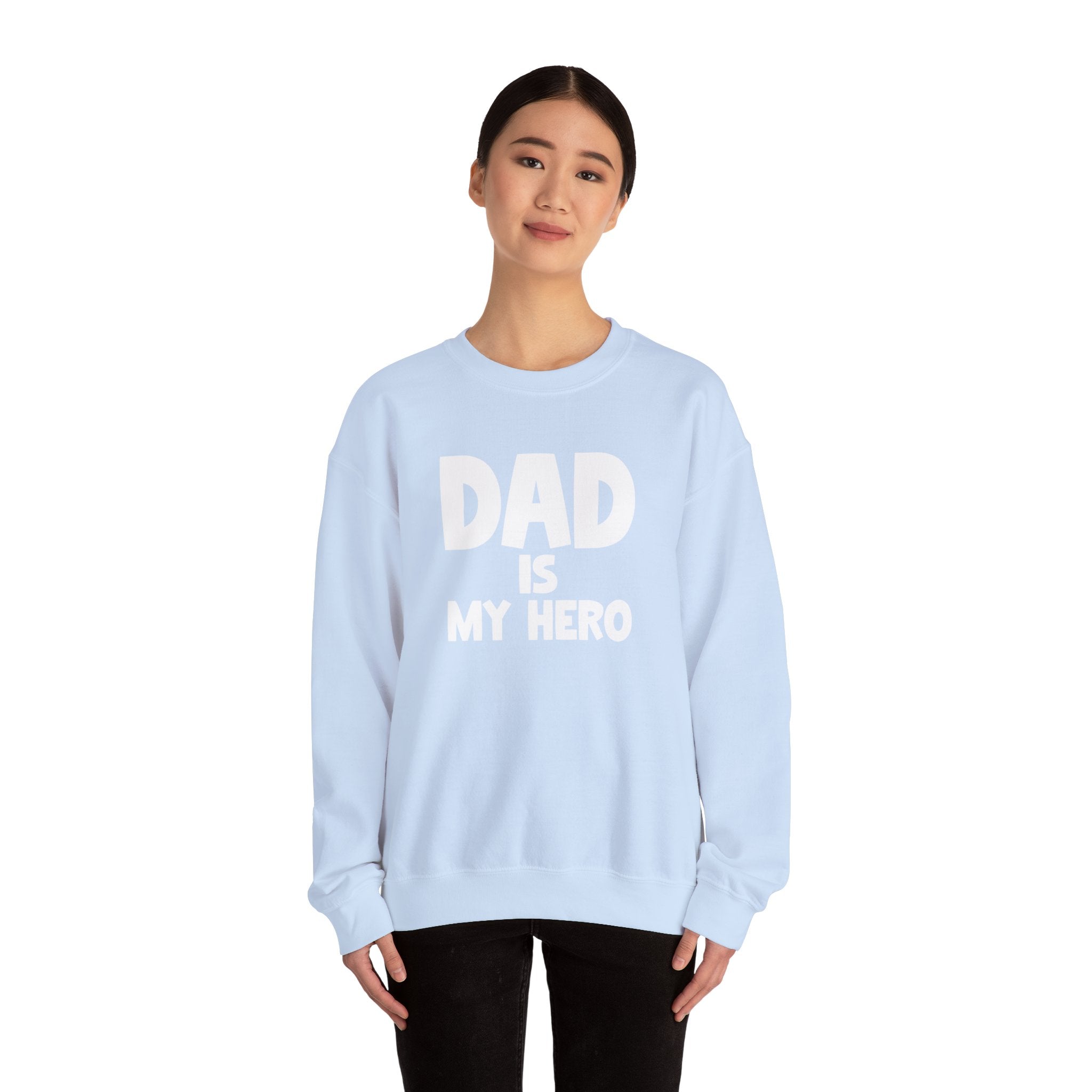 Dad Is My Hero Men's Sweatshirt