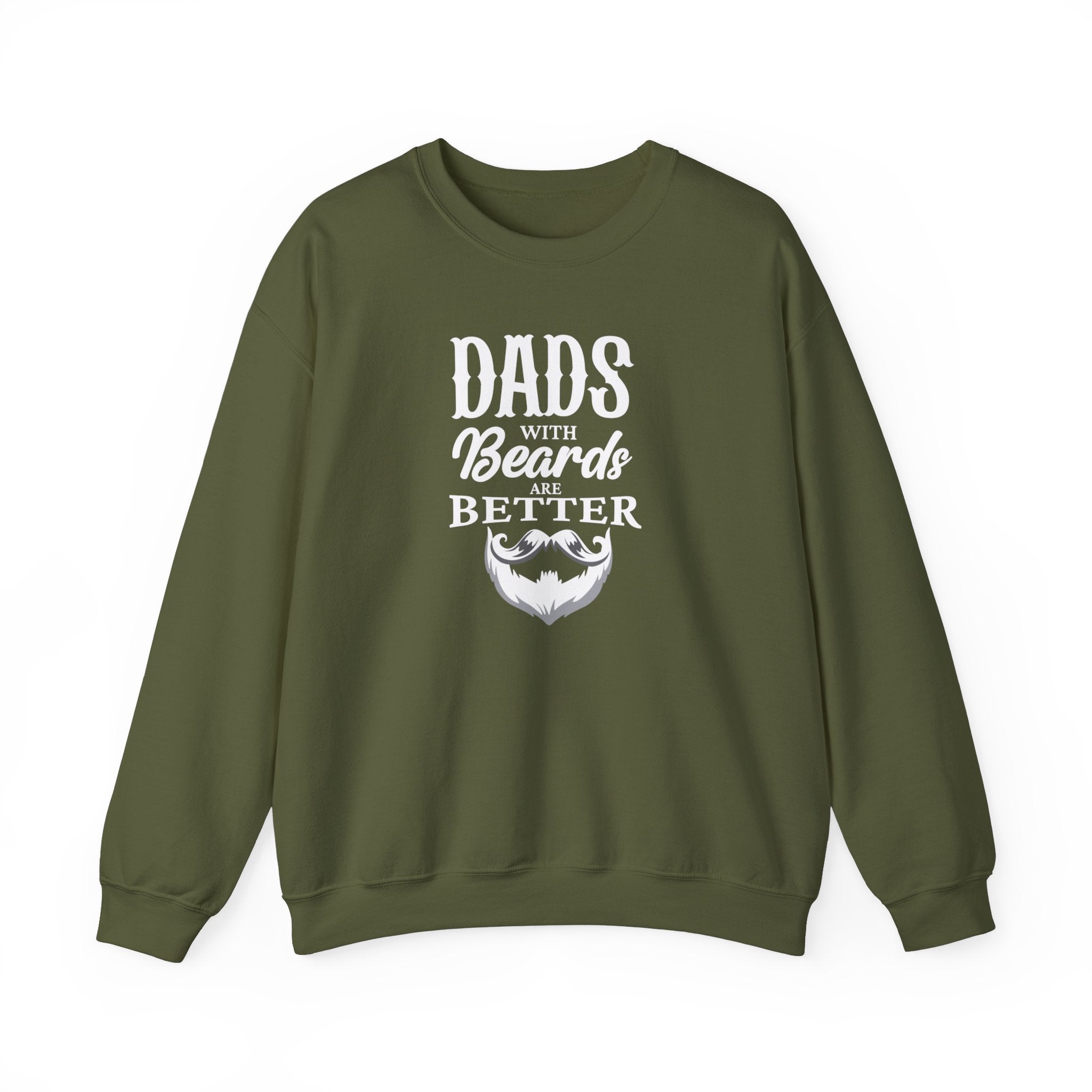 Dad's With Beards Are Better Men's Sweatshirt