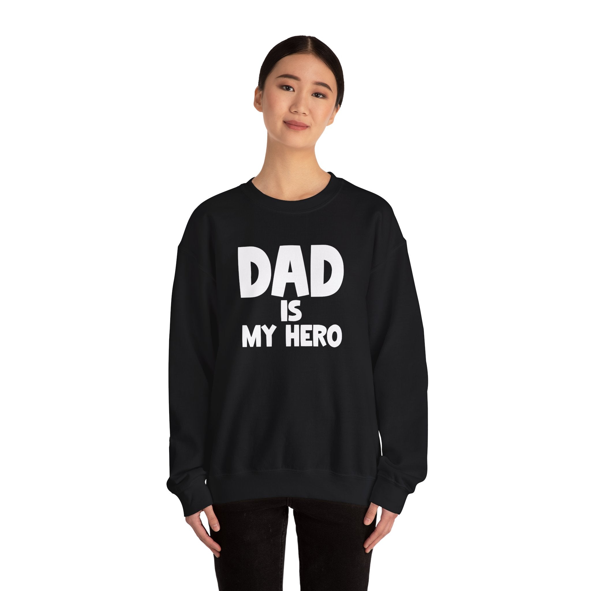 Dad Is My Hero Men's Sweatshirt