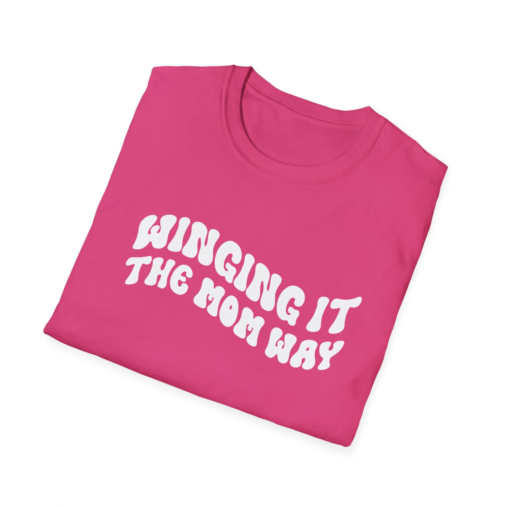 Winging It The Mom Way Woman's T-Shirt