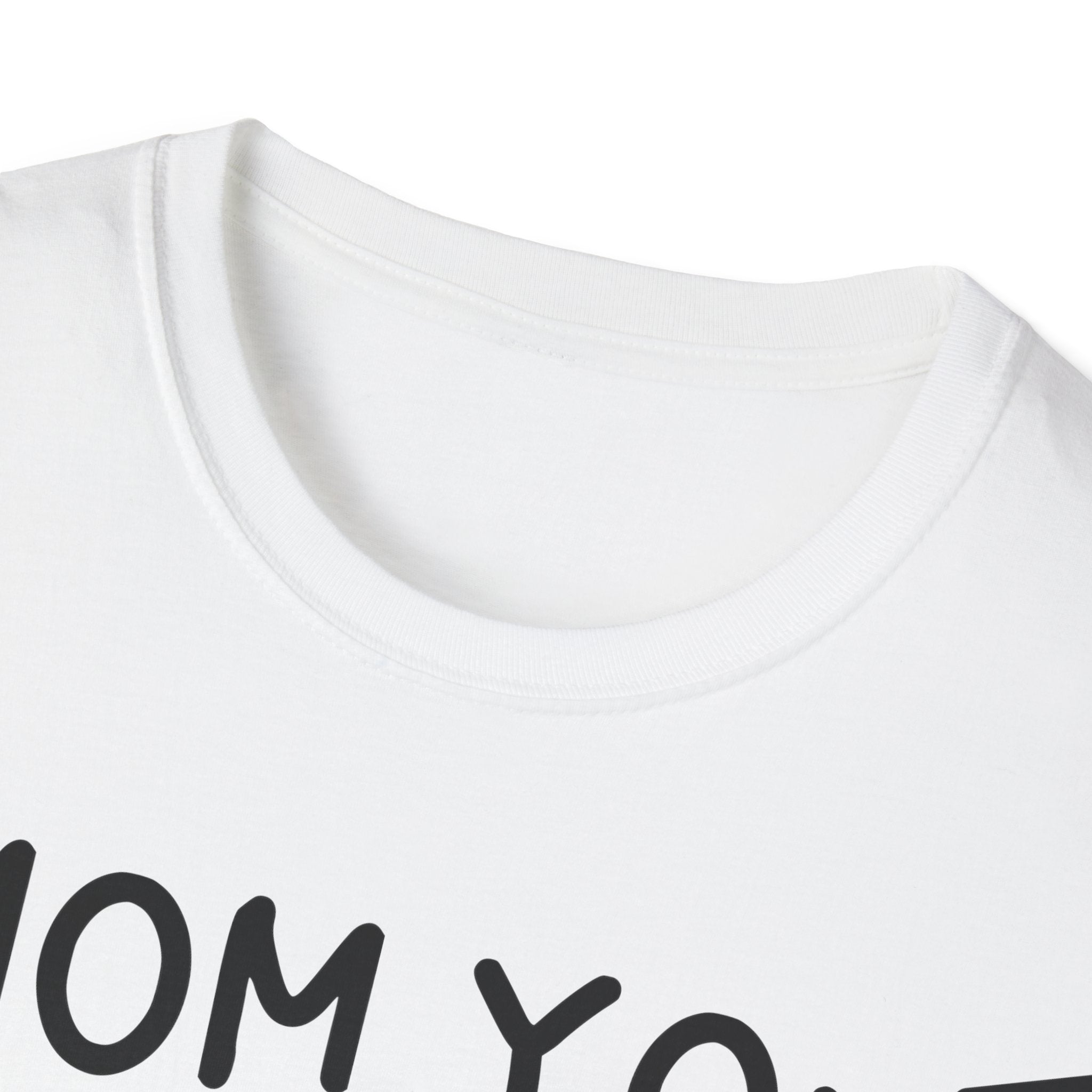 Mom You Taught By Example T-Shirt
