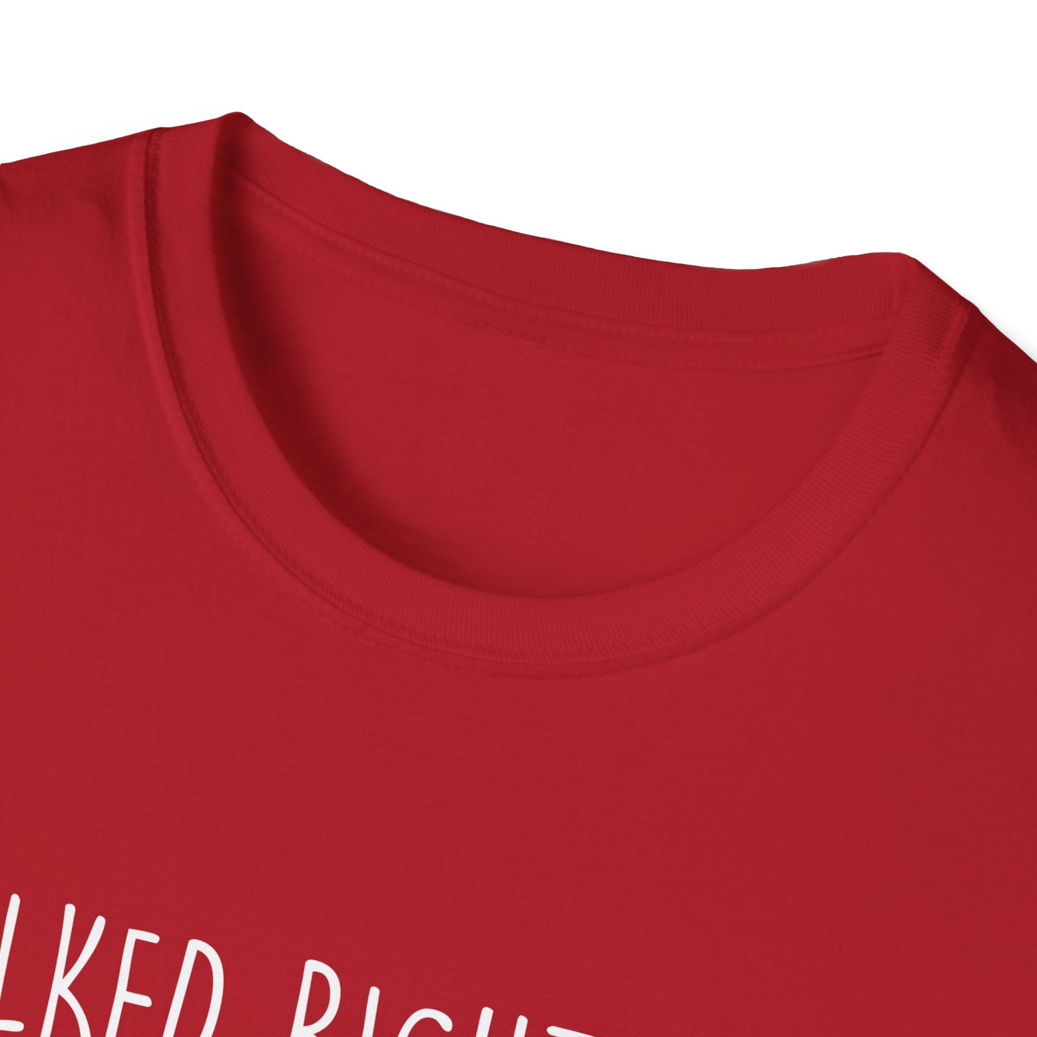 Walked Right Into My Heart Woman's T-Shirt