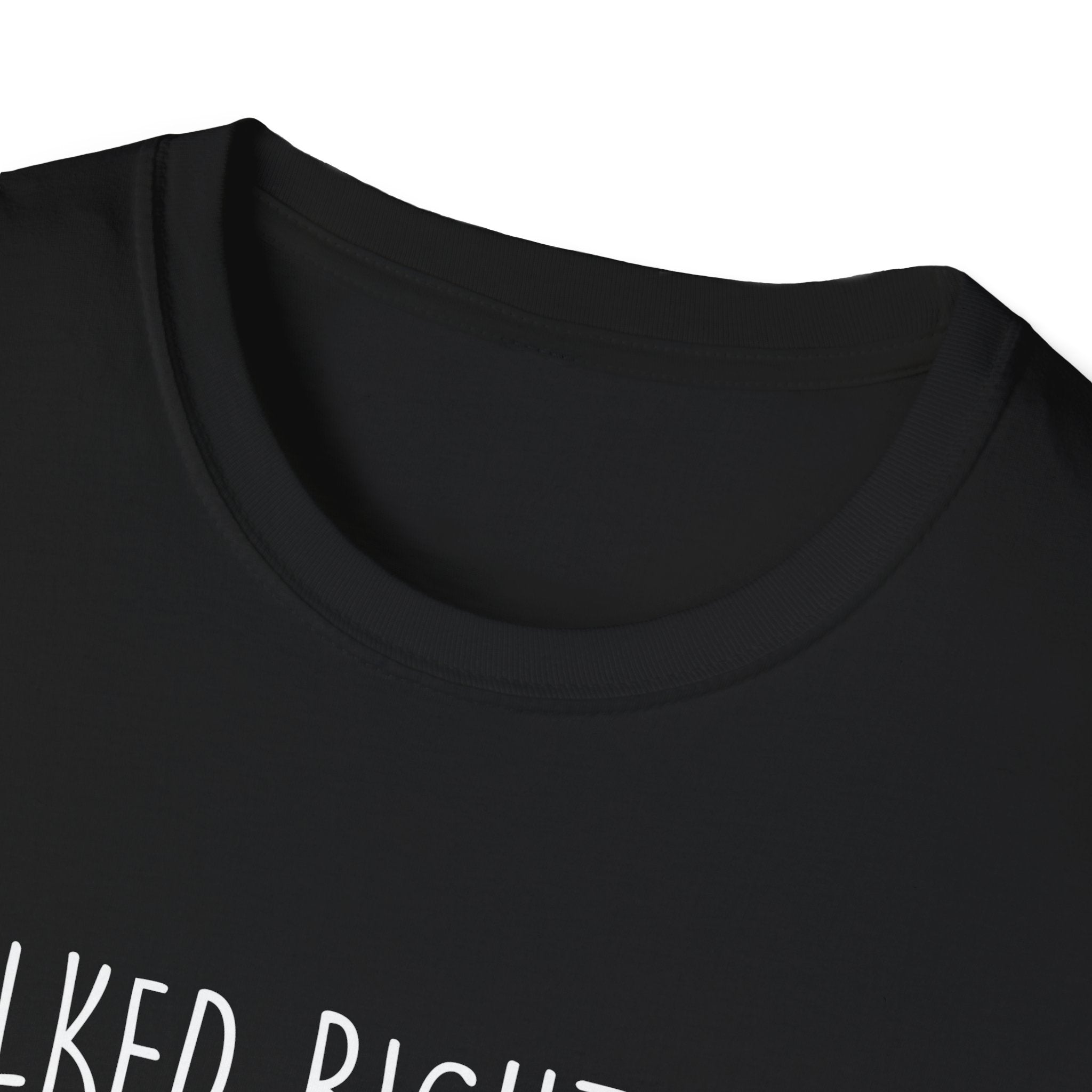 Walked Right Into My Heart Woman's T-Shirt