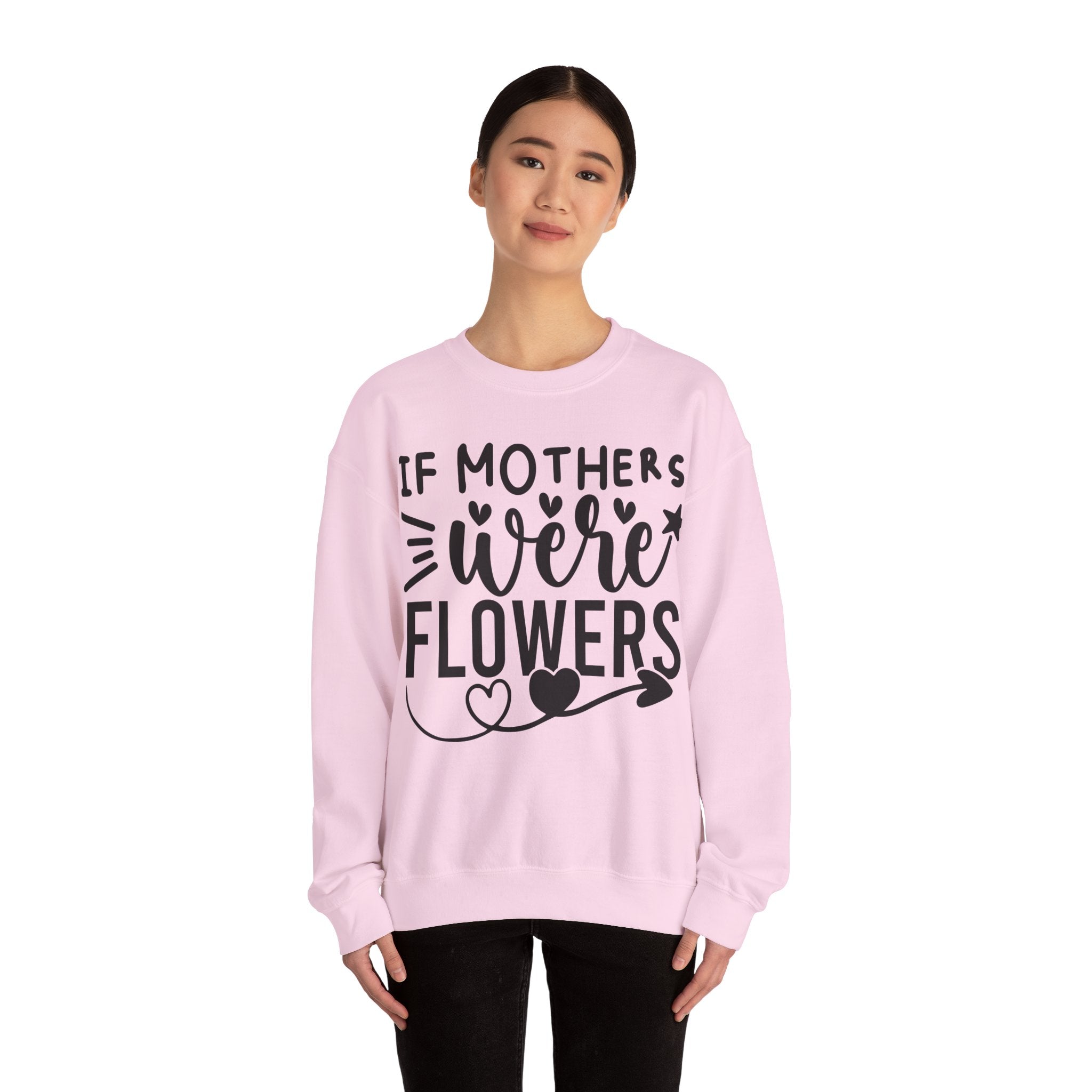If Mothers Were Flowers Jumper