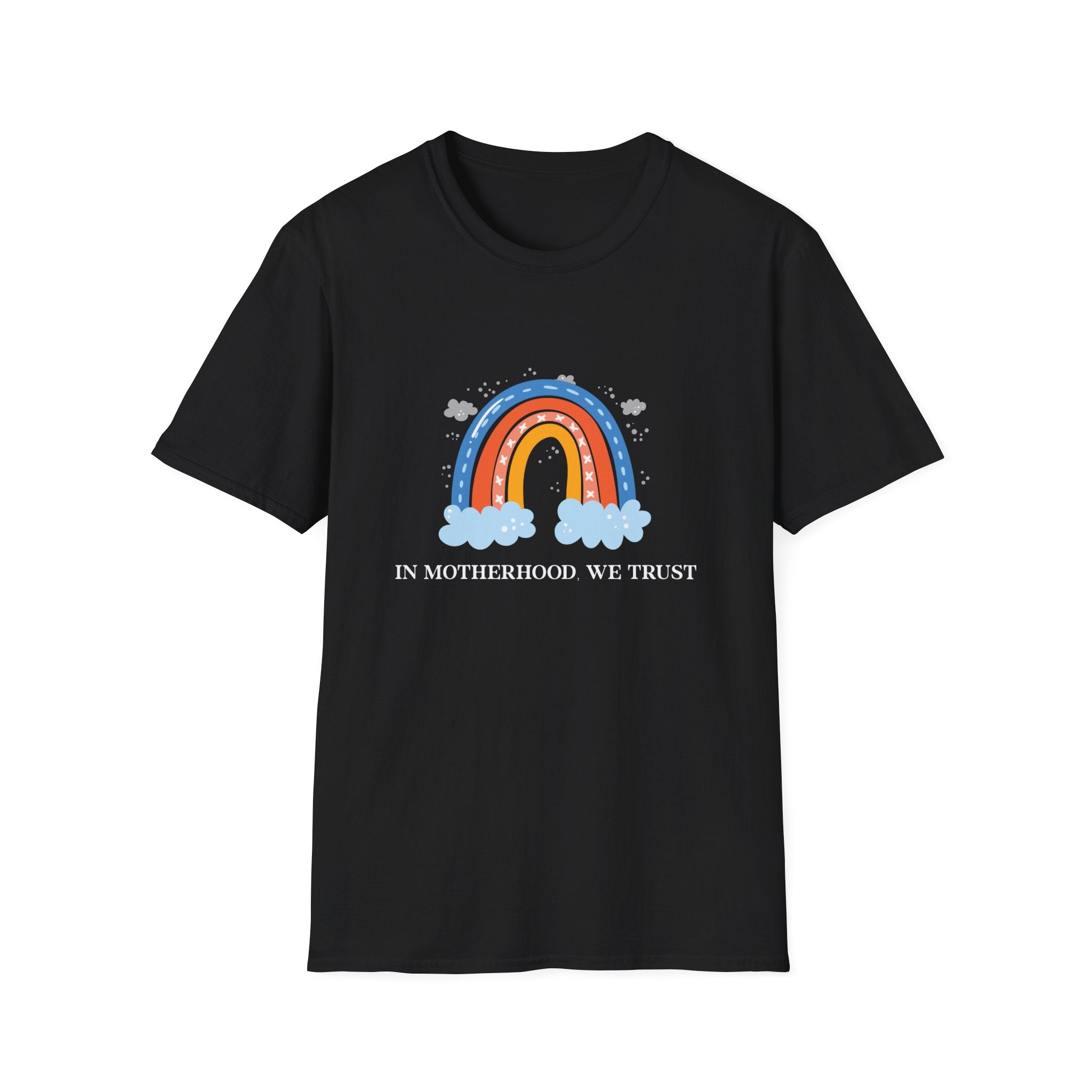 In Motherhood We Trust Woman T-Shirt
