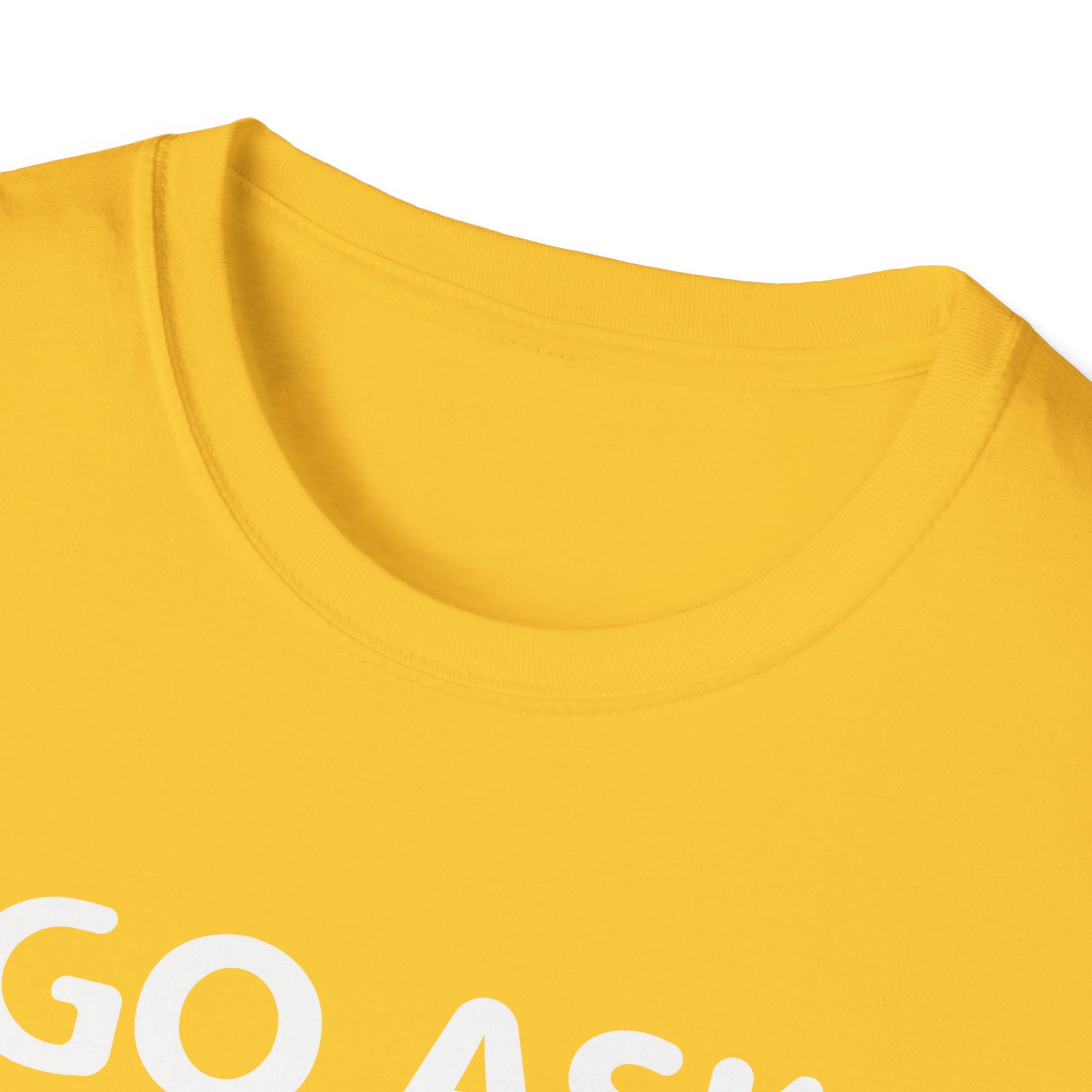 Go Ask Your Mother Men's T-Shirt