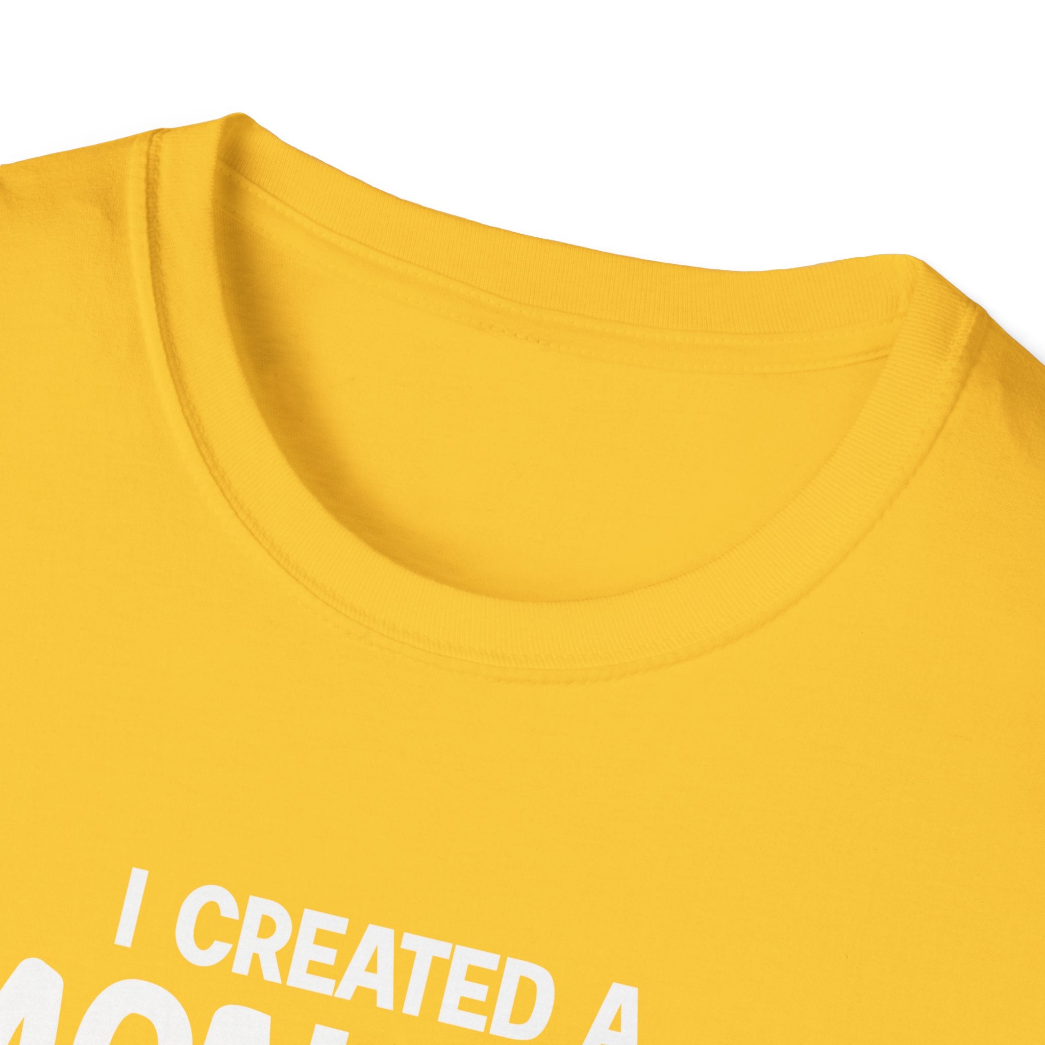 I Created A Monster She Calls Me Dad Men's T-Shirt