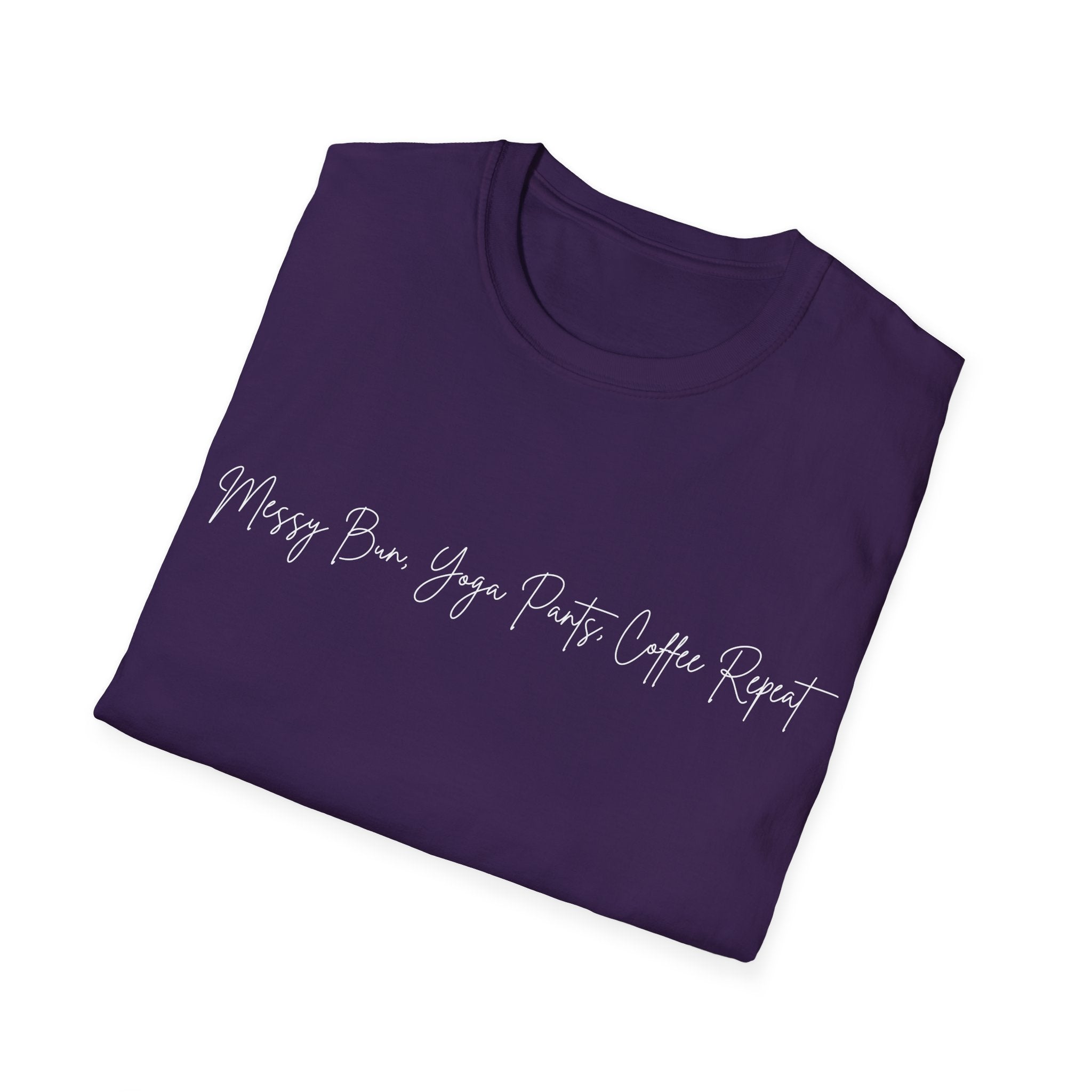 Messy Bun, Yoga Pants, Coffee Repeat Woman's T-Shirt