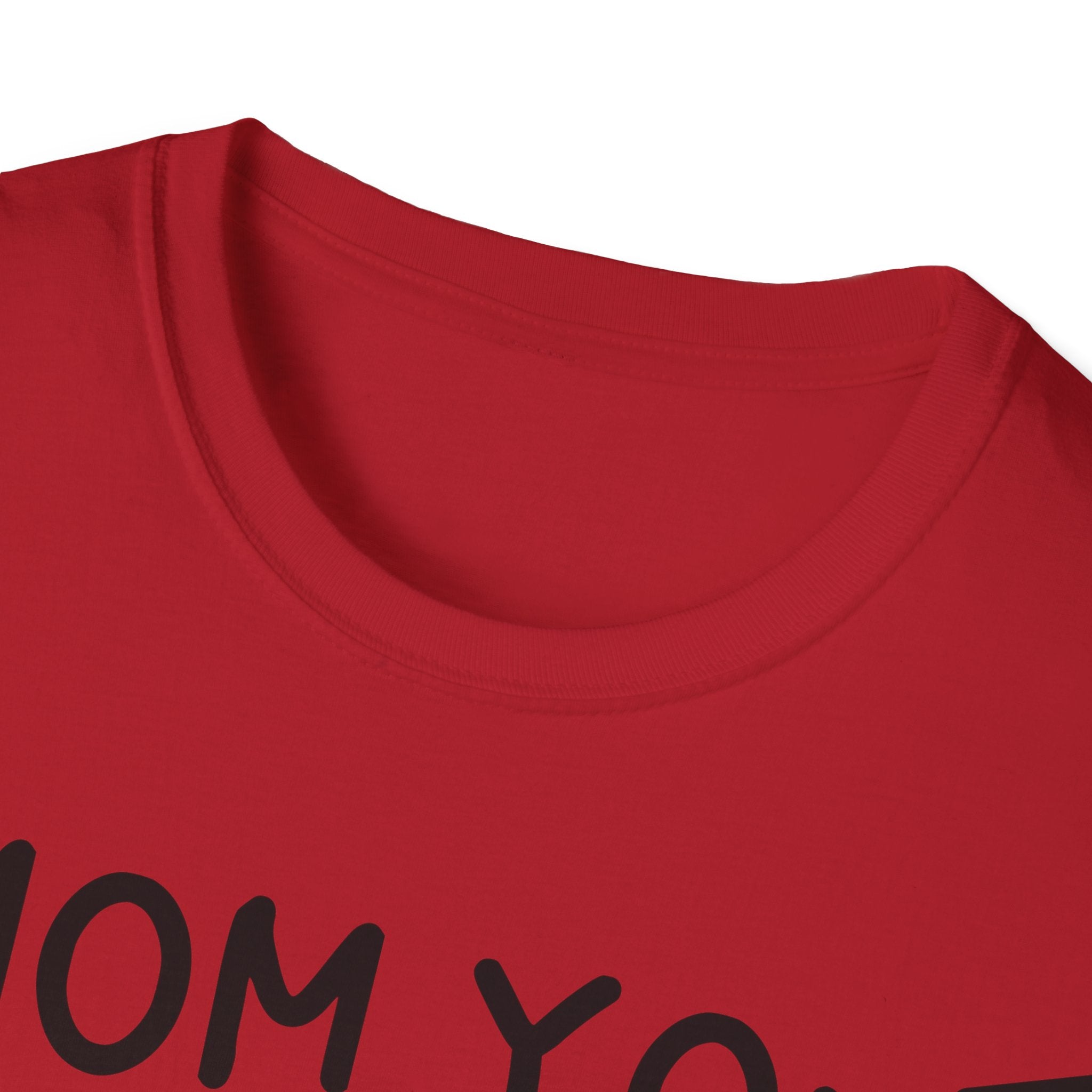 Mom You Taught By Example T-Shirt
