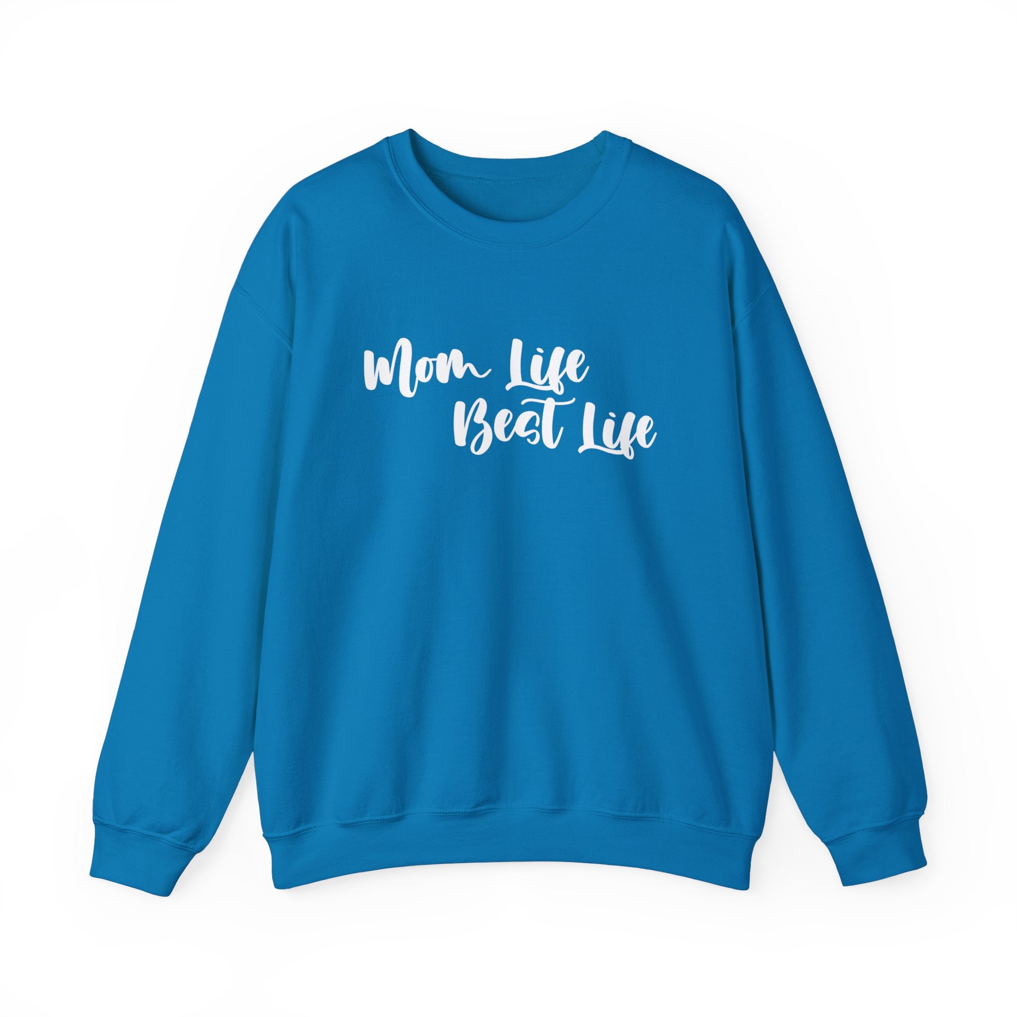 Mom Life Best Life Jumper