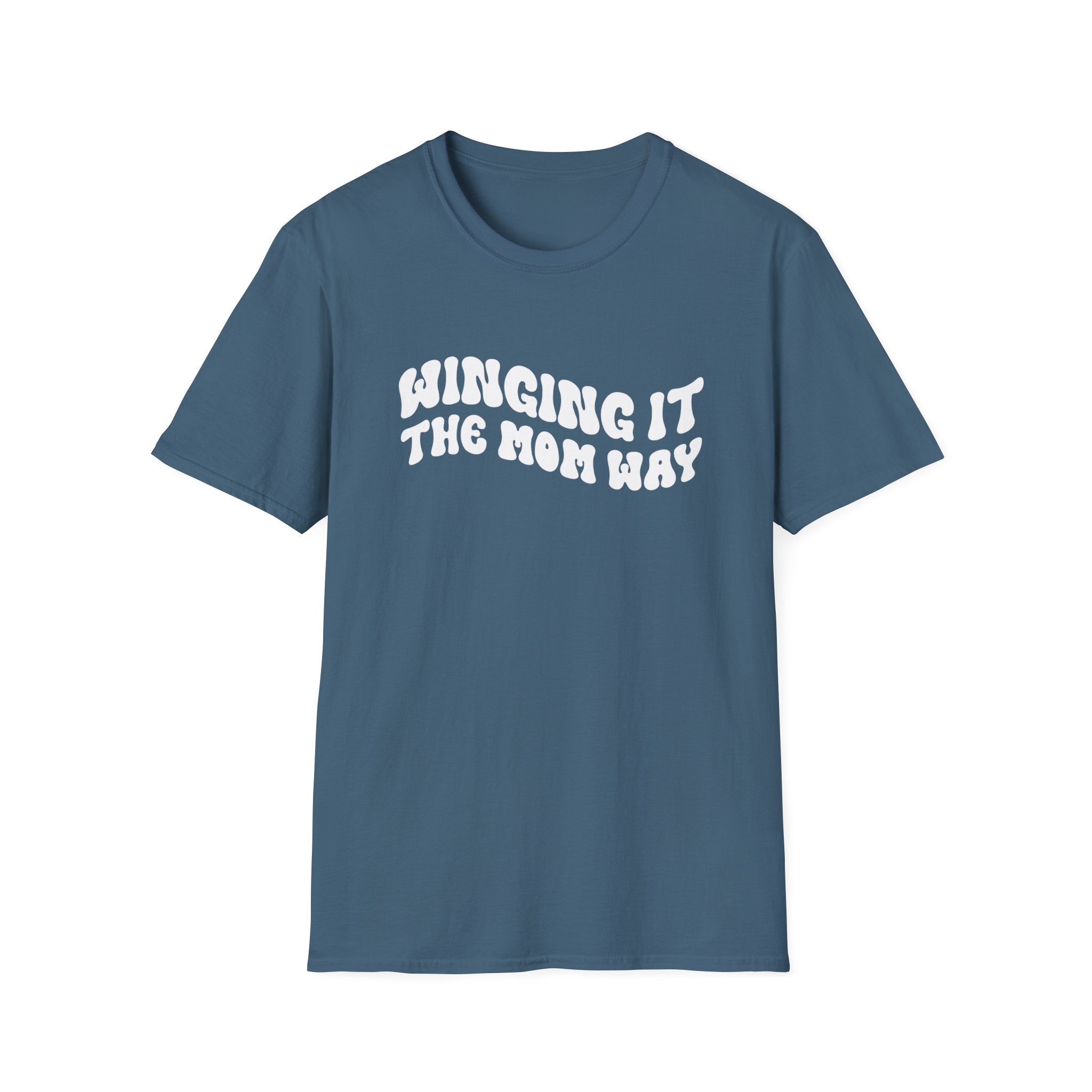 Winging It The Mom Way Woman's T-Shirt