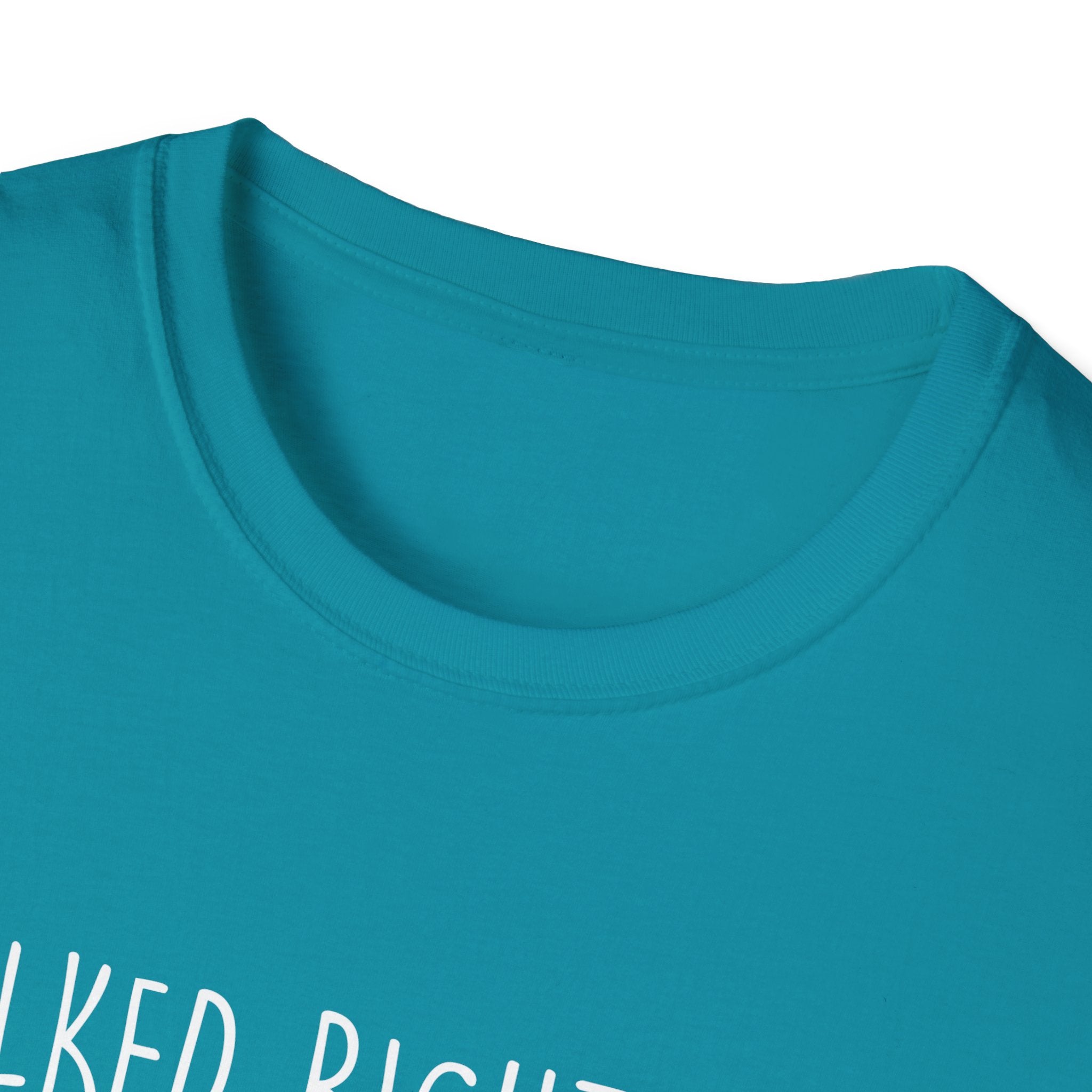 Walked Right Into My Heart Woman's T-Shirt