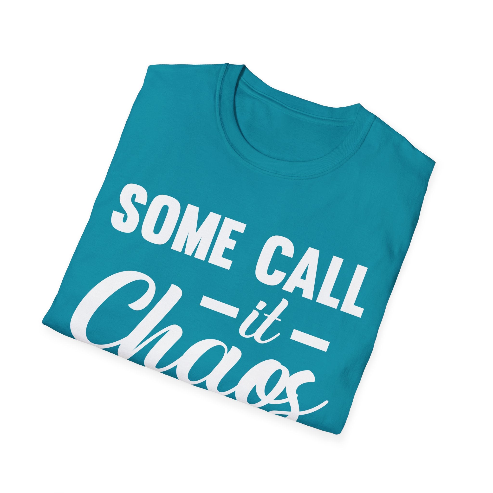 I Call It Motherhood Woman T-Shirt