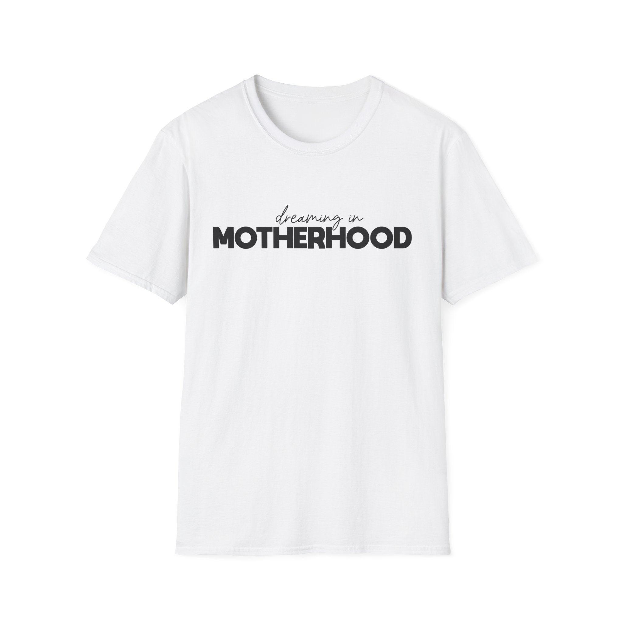 Dreaming In Motherhood Woman's T-Shirt