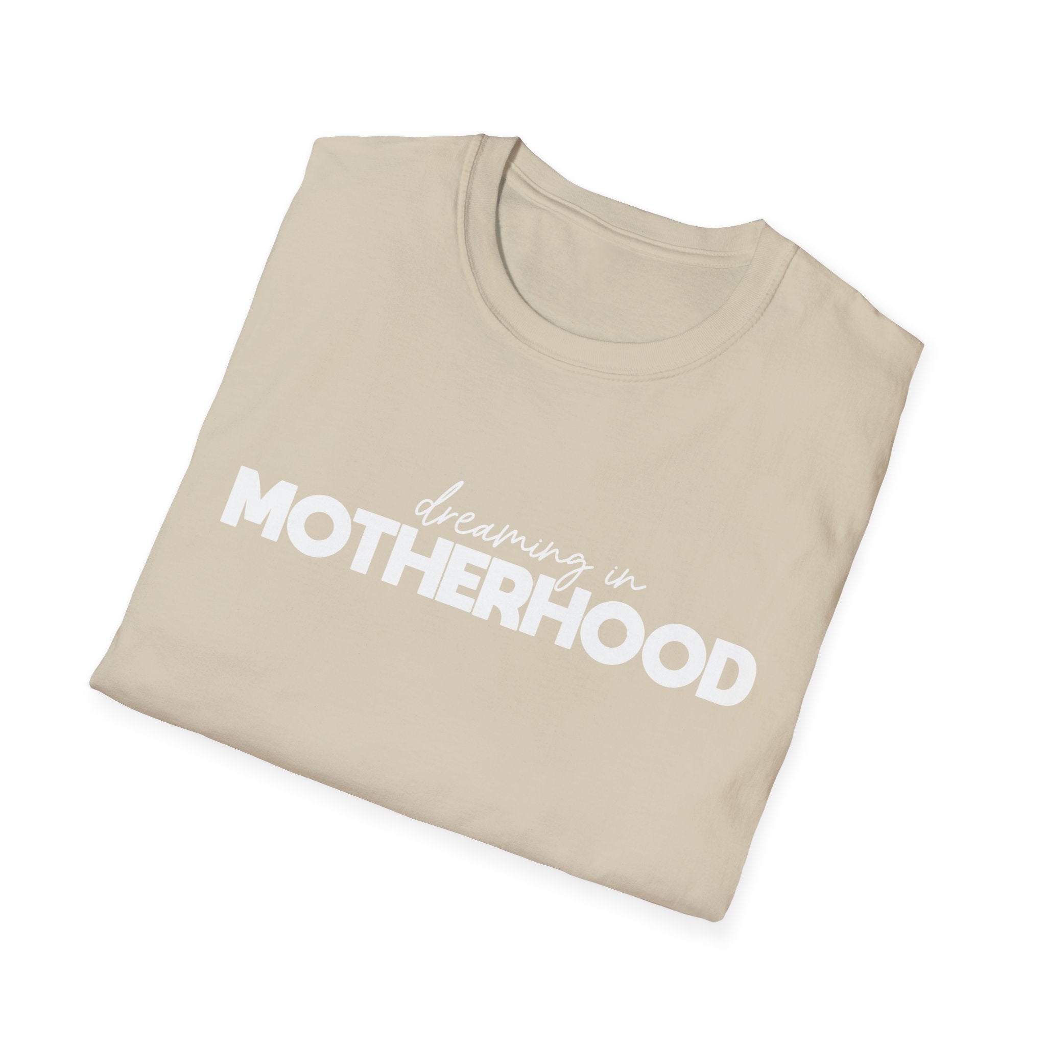 Dreaming In Motherhood Woman's T-Shirt