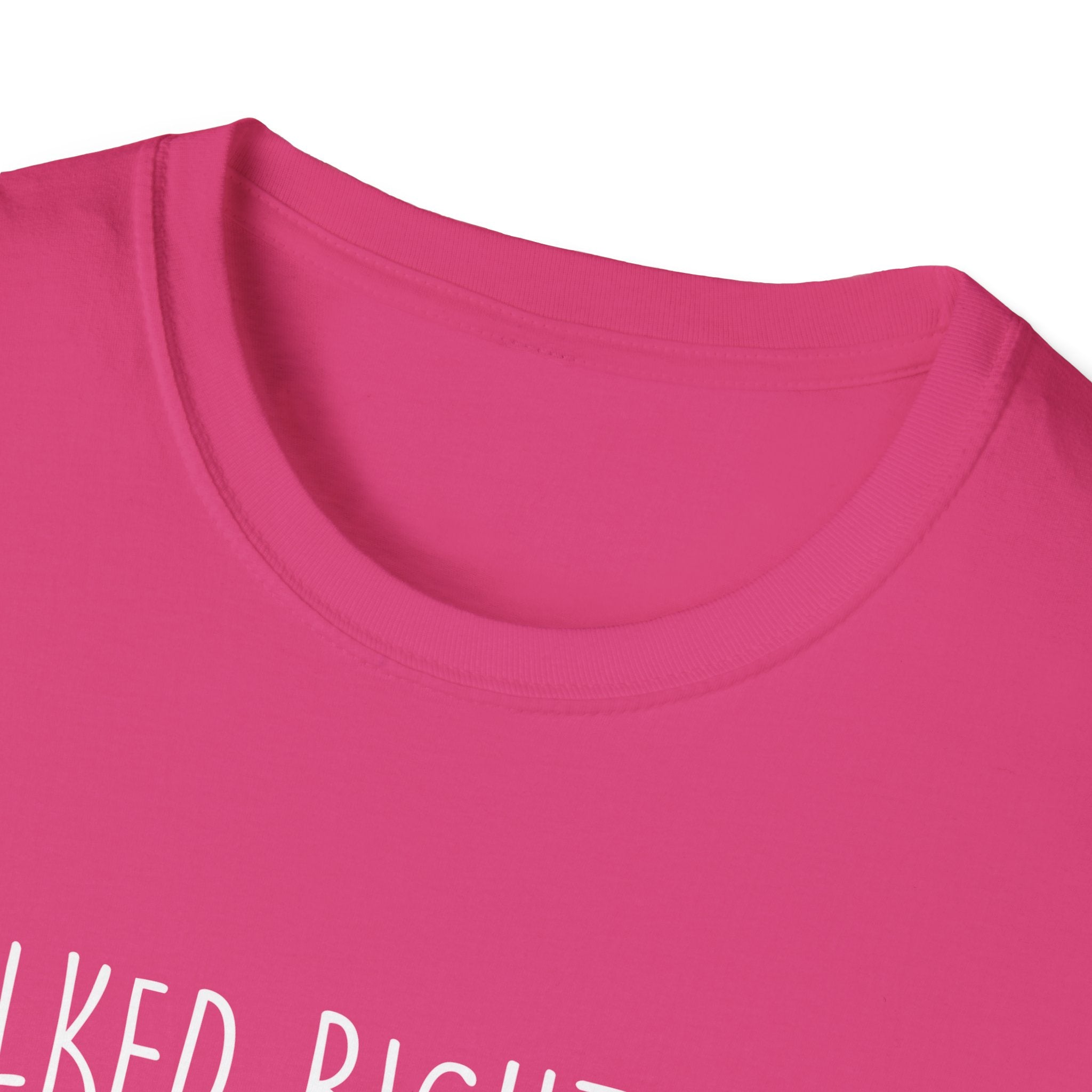 Walked Right Into My Heart Woman's T-Shirt