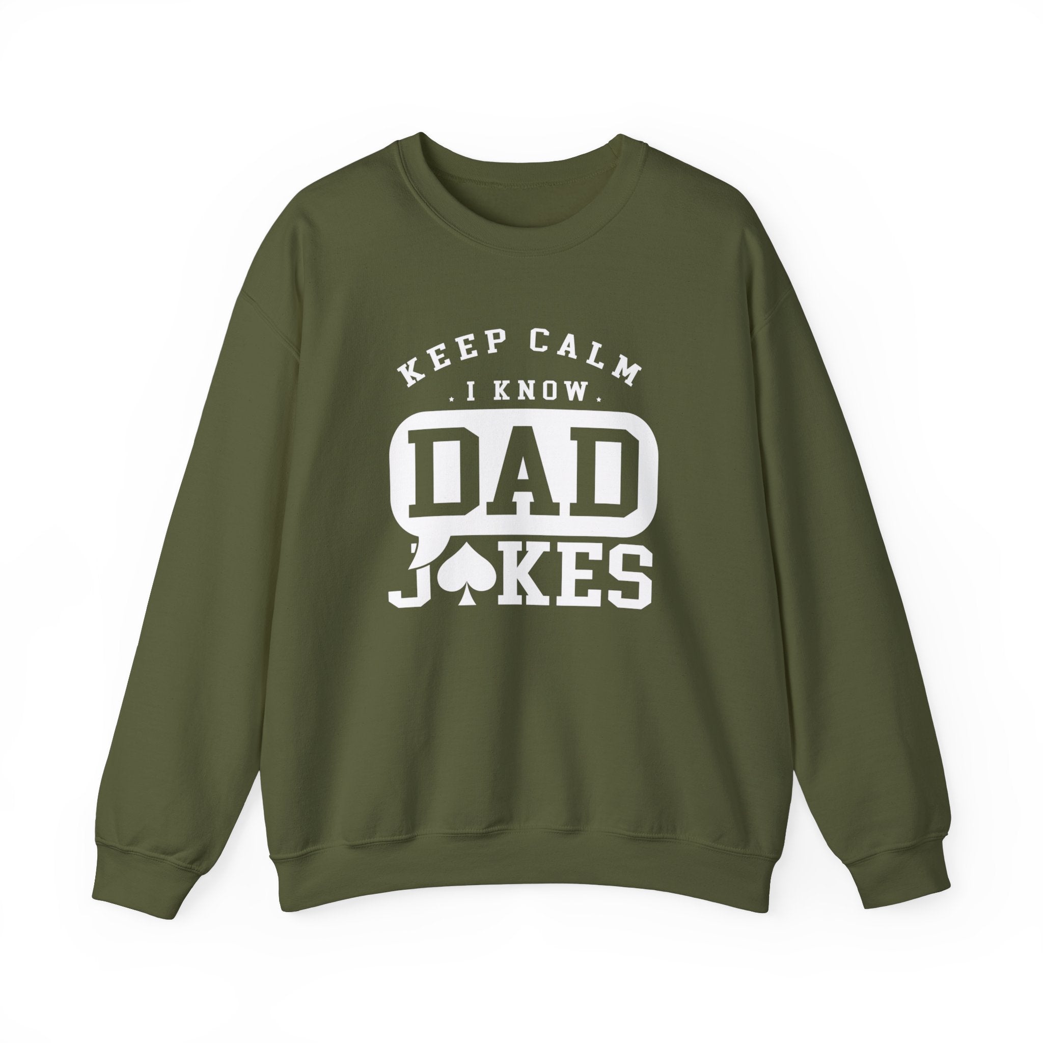 Calm Down I Know Dad Jokes Men's Sweatshirt