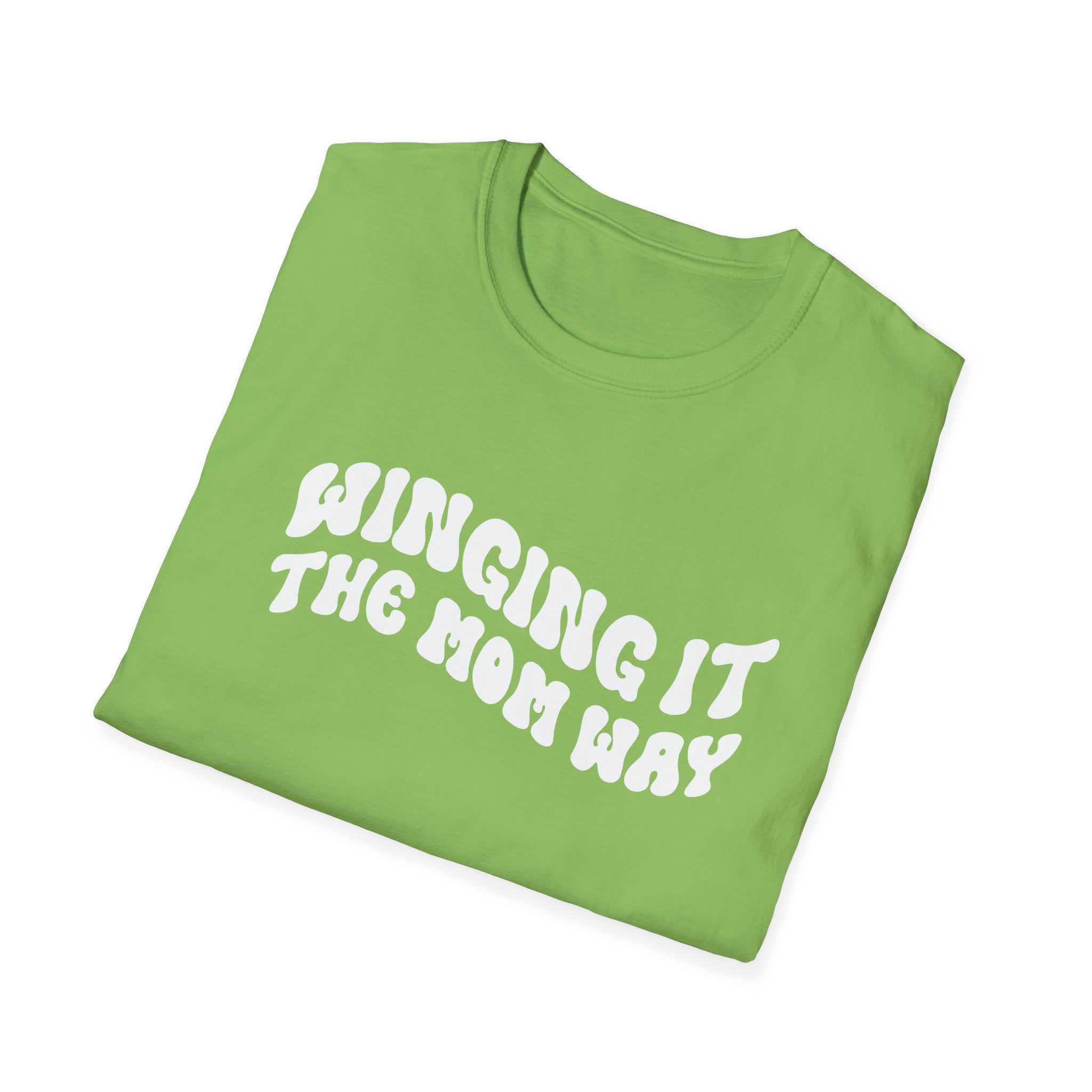 Winging It The Mom Way Woman's T-Shirt