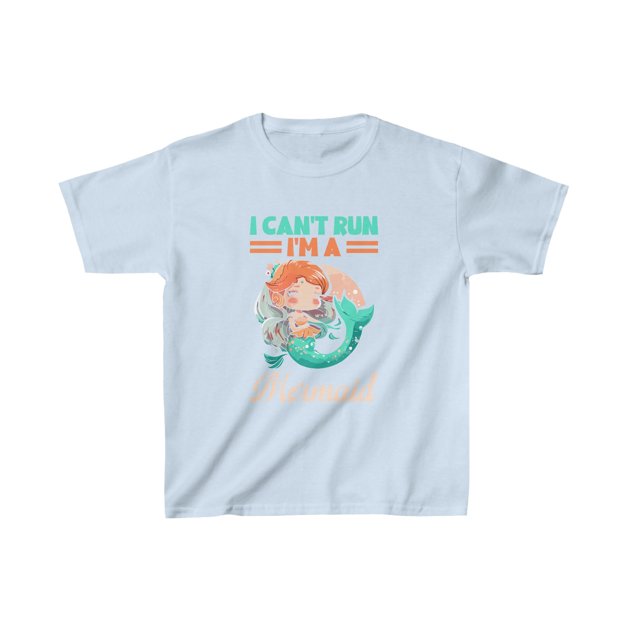 I Cant Run Im A Mermaid Kids T-Shirt