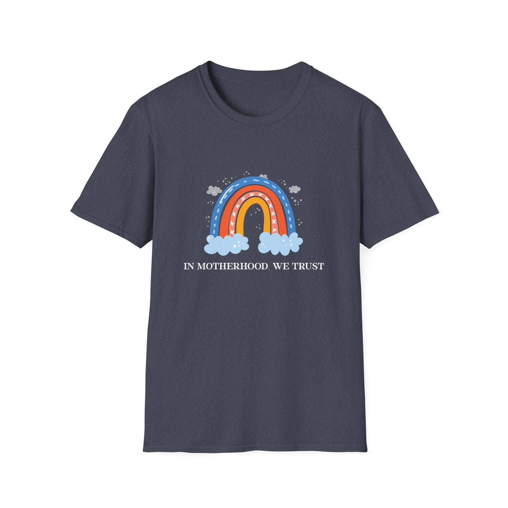 In Motherhood We Trust Woman T-Shirt