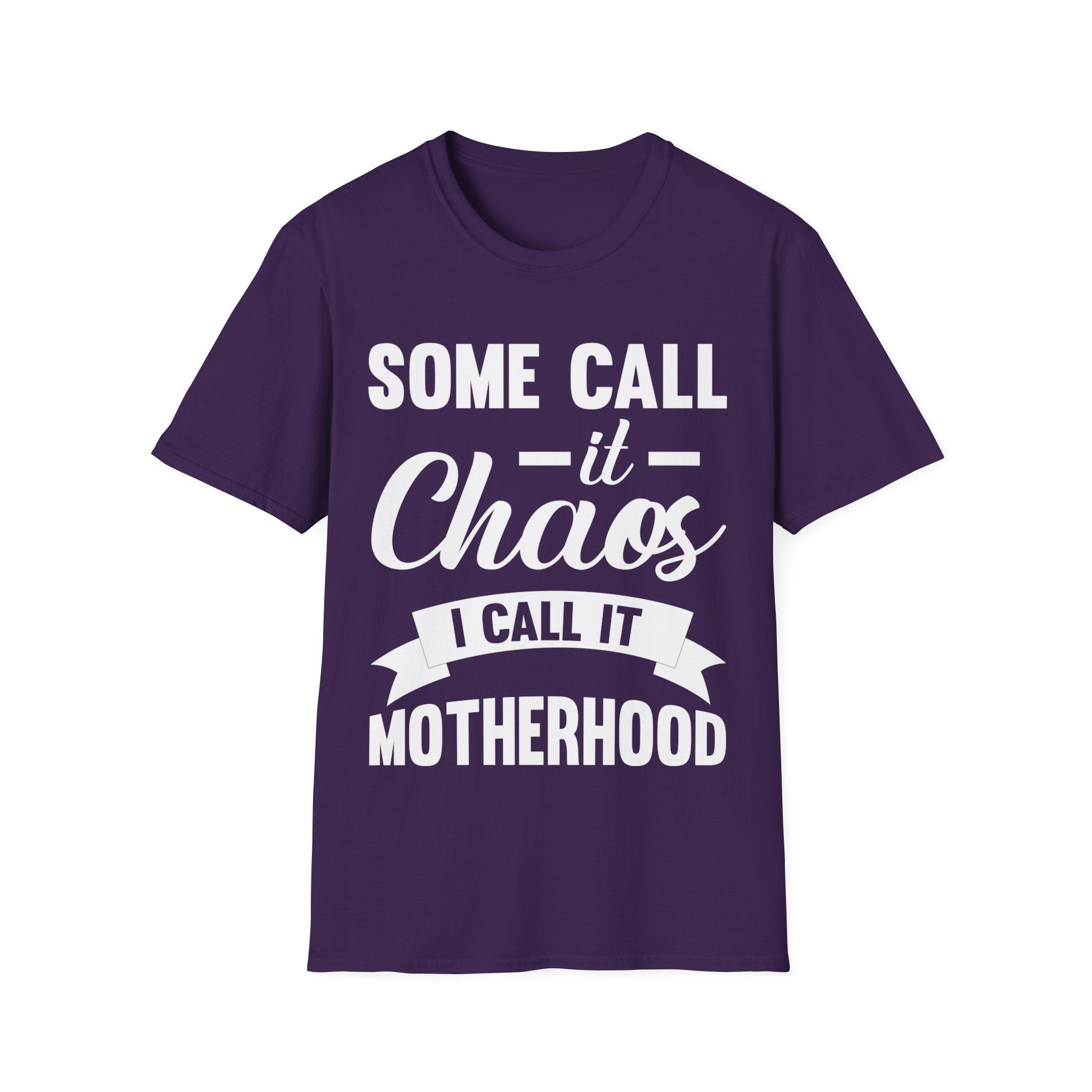 I Call It Motherhood Woman T-Shirt