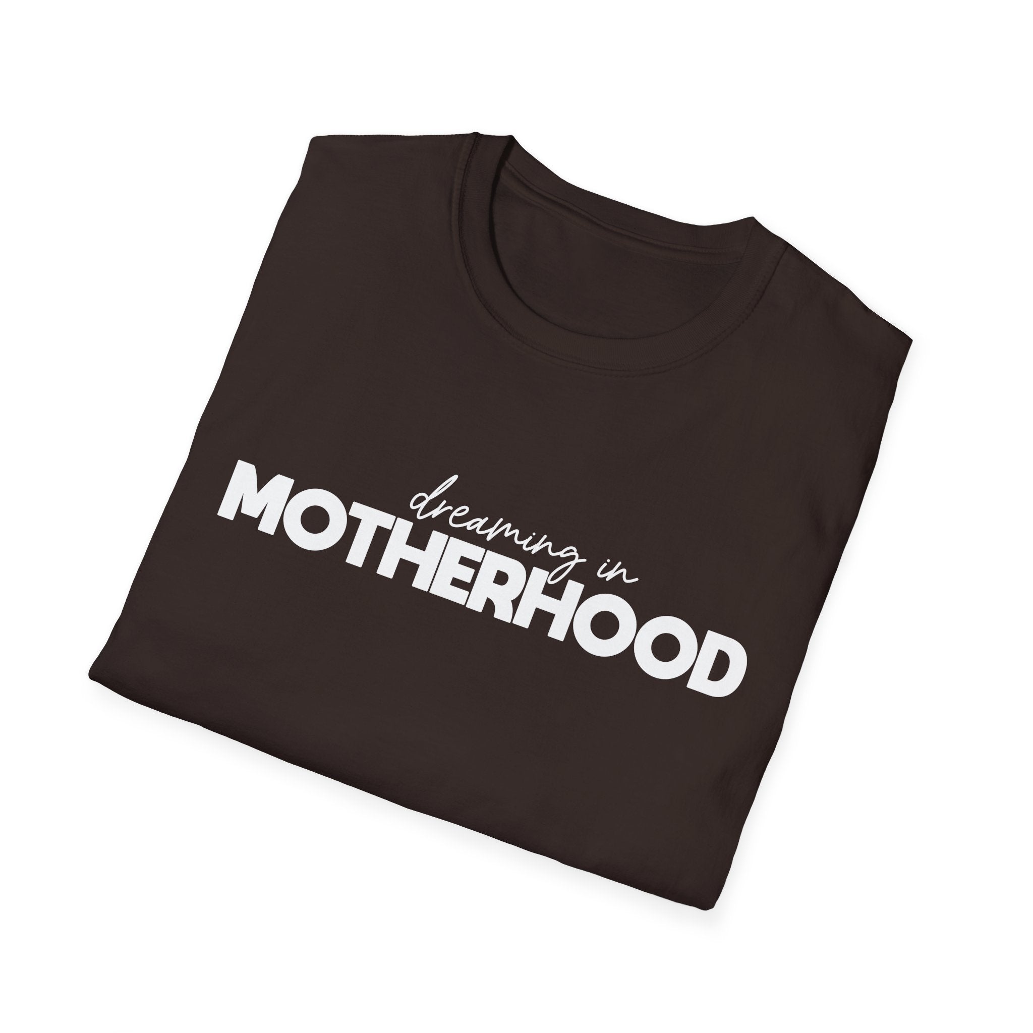 Dreaming In Motherhood Woman's T-Shirt