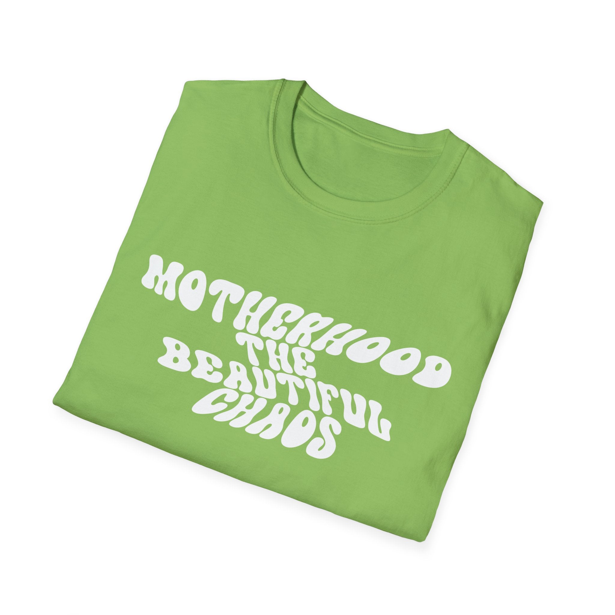 Motherhood The Beautiful Chaos Woman's T-Shirt