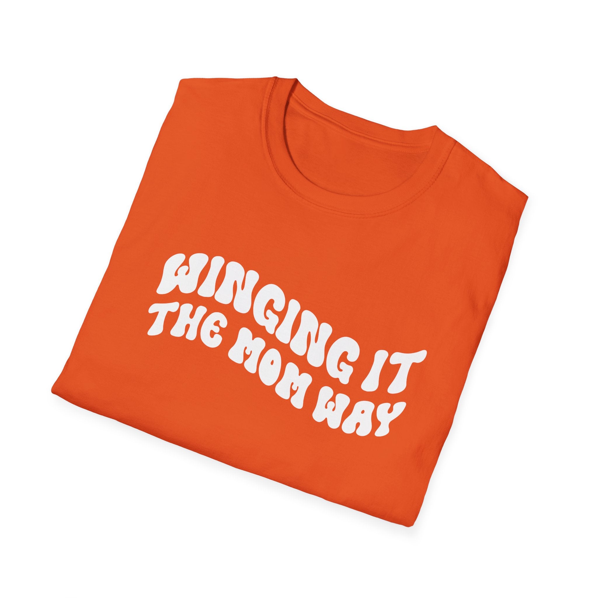 Winging It The Mom Way Woman's T-Shirt