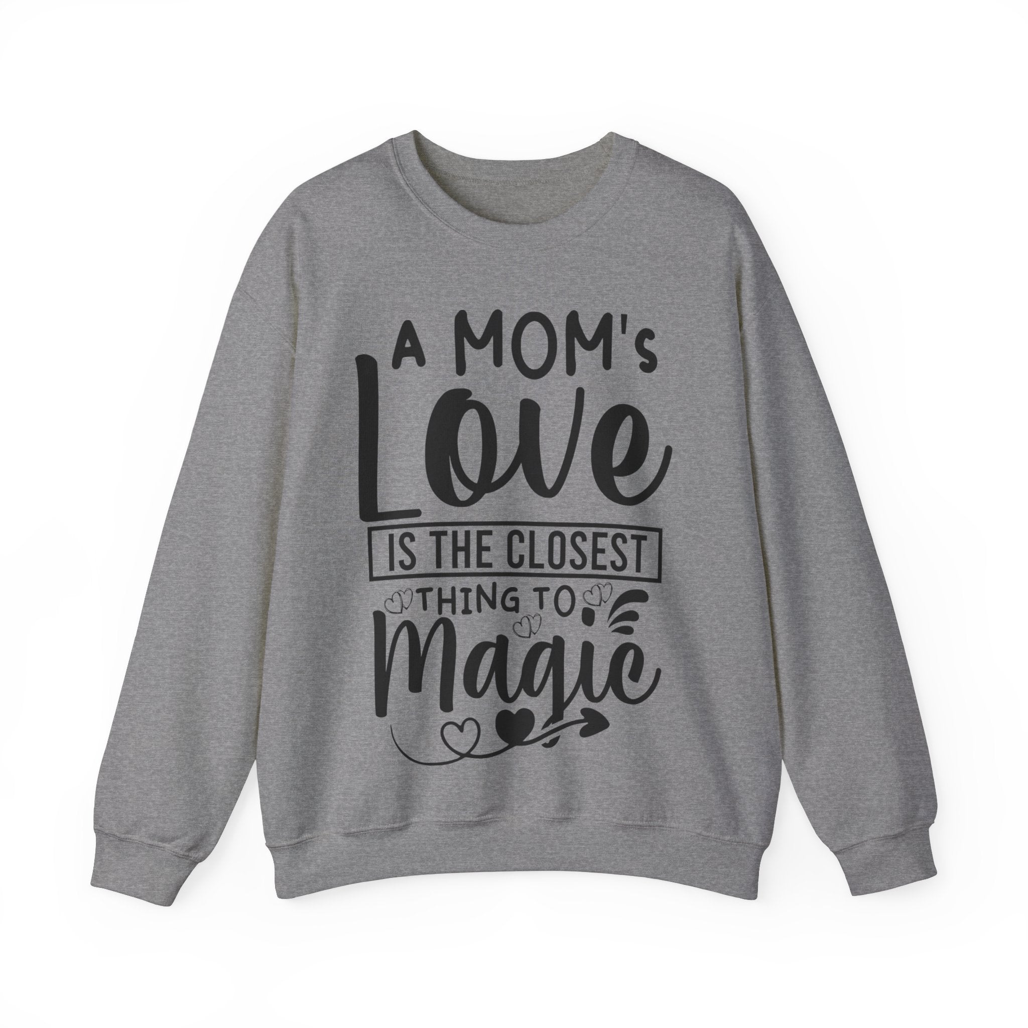 A Moms Love Is The Closest Thing To Magic Jumper
