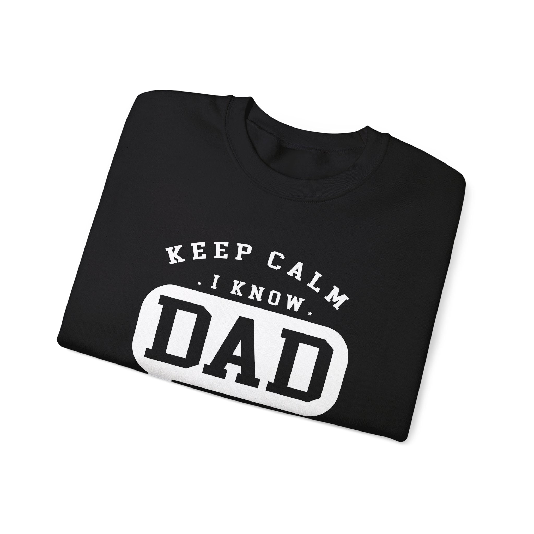 Calm Down I Know Dad Jokes Men's Sweatshirt